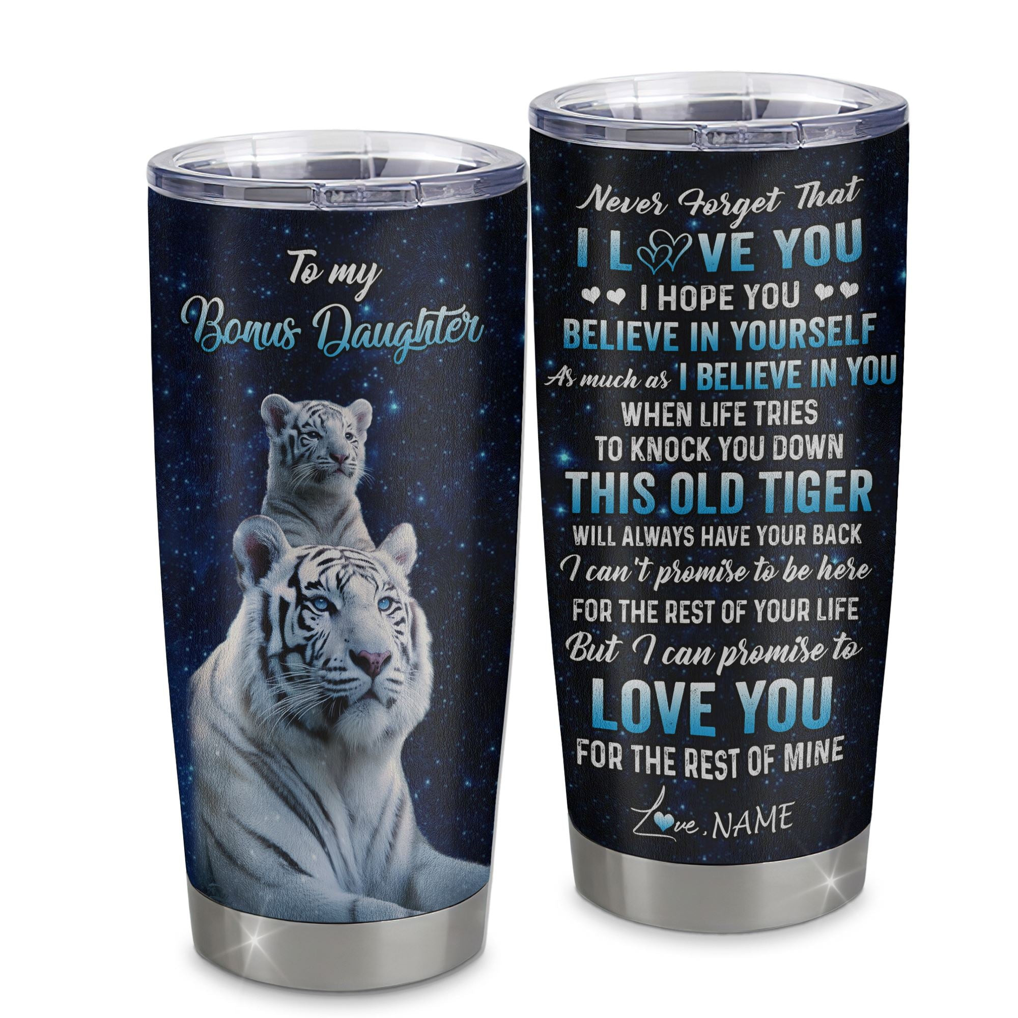 Personalized To My Bonus Daughter Tumbler Gift From Stepmom Stepdad Stainless Steel Cup This Old Tiger Love You Birthday Graduation Gift