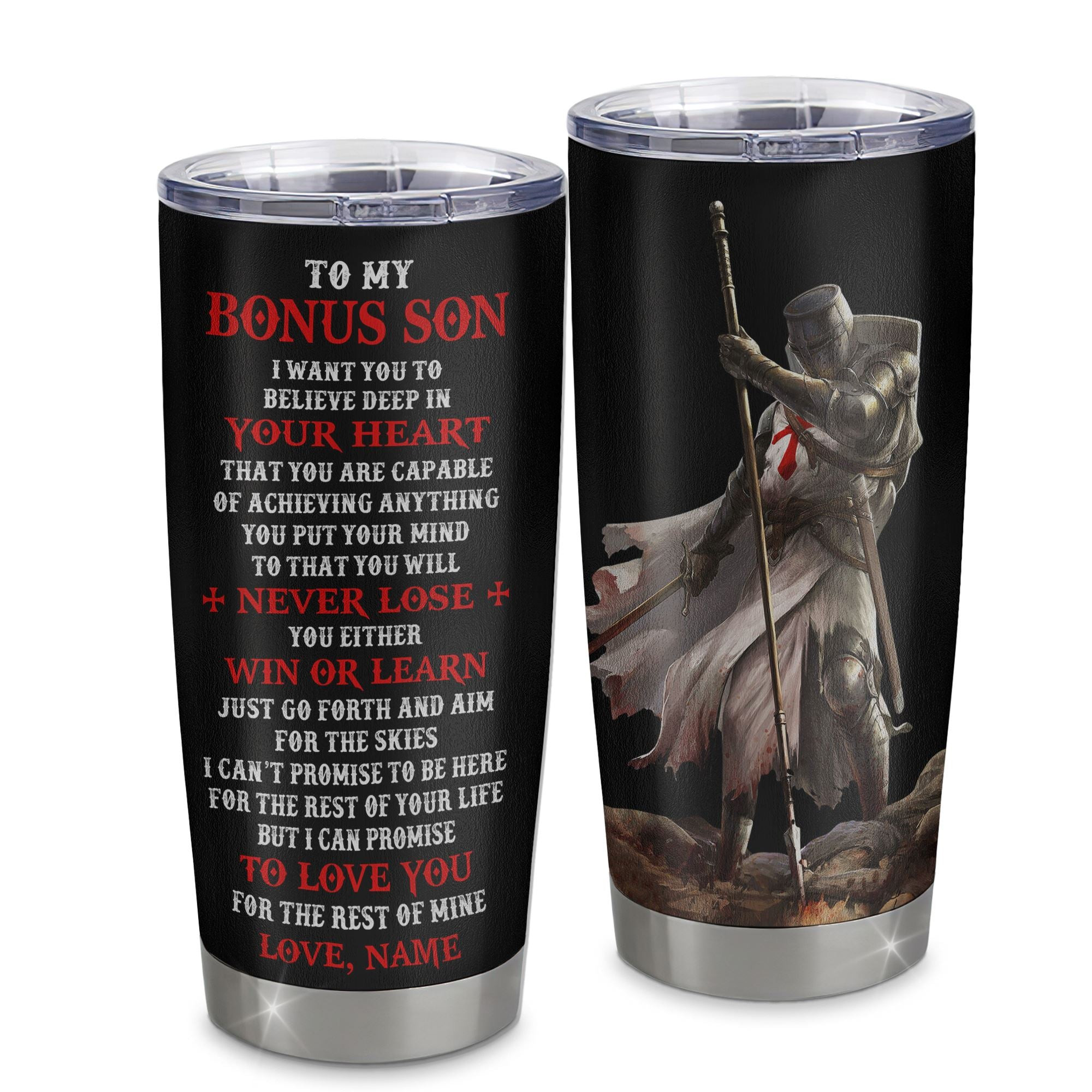 Personalized To My Bonus Son Knight Templar Tumbler From Stepdad Stainless Steel Cup You Will Never Lose Stepson Birthday Gifts Graduation Gift