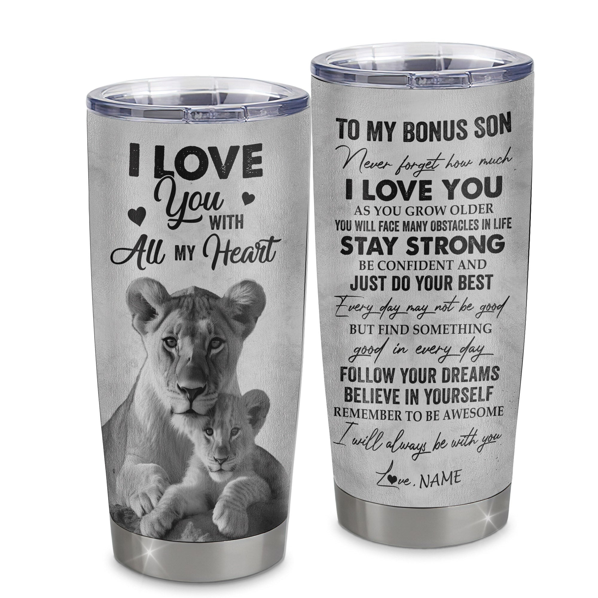 Personalized To My Bonus Son Lion Tumbler From Stepmother Stainless Steel Cup I Love You With All My Heart Stepson Birthday Graduation Gift