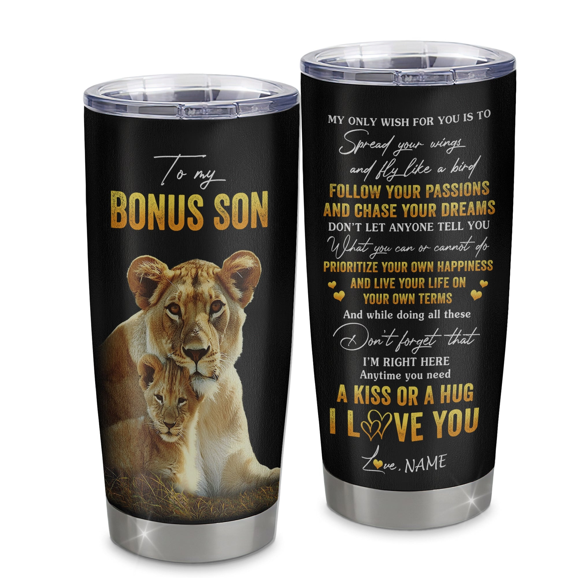 Personalized To My Bonus Son Tumbler From Stepmother Stainless Steel Cup Lion My Only Wish For You Stepson Birthday Graduation Gift