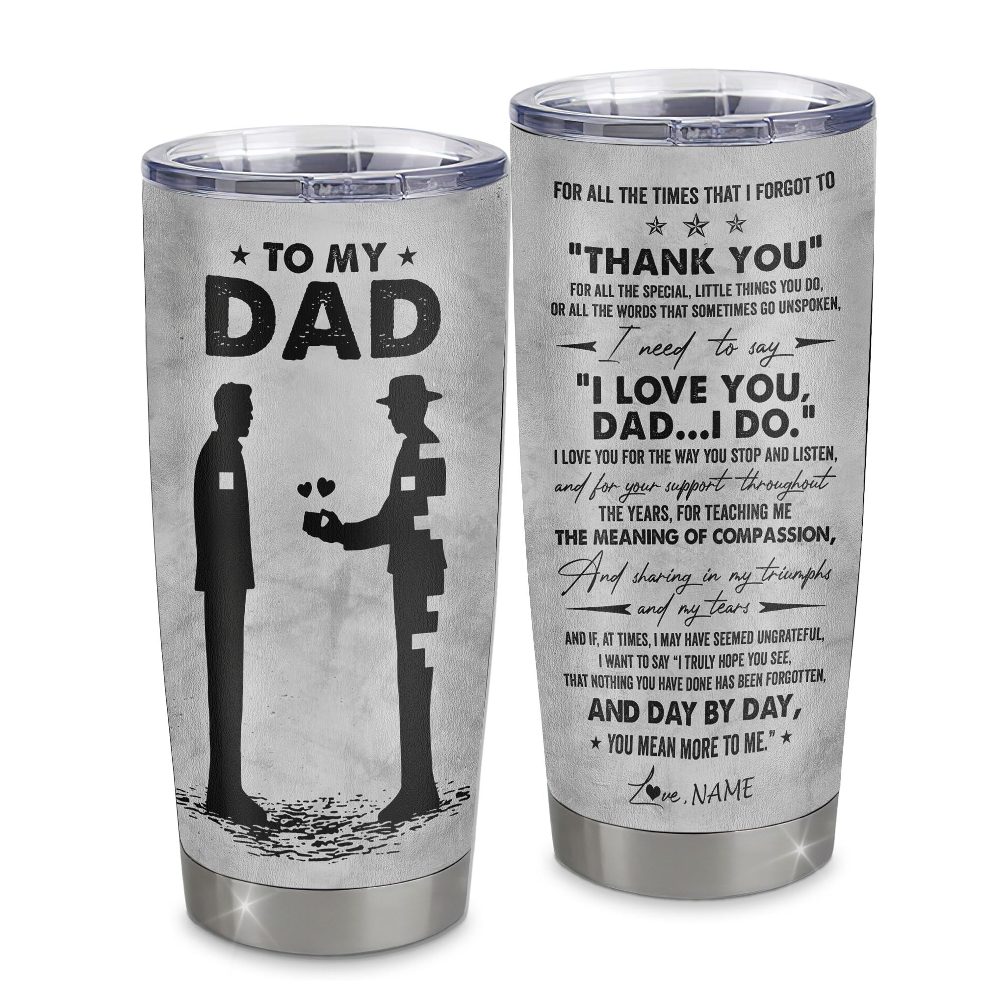 Personalized To My Dad From Son Stainless Steel Tumbler Cup Thank You Father And Son Dad Fathers Day Birthday Gift