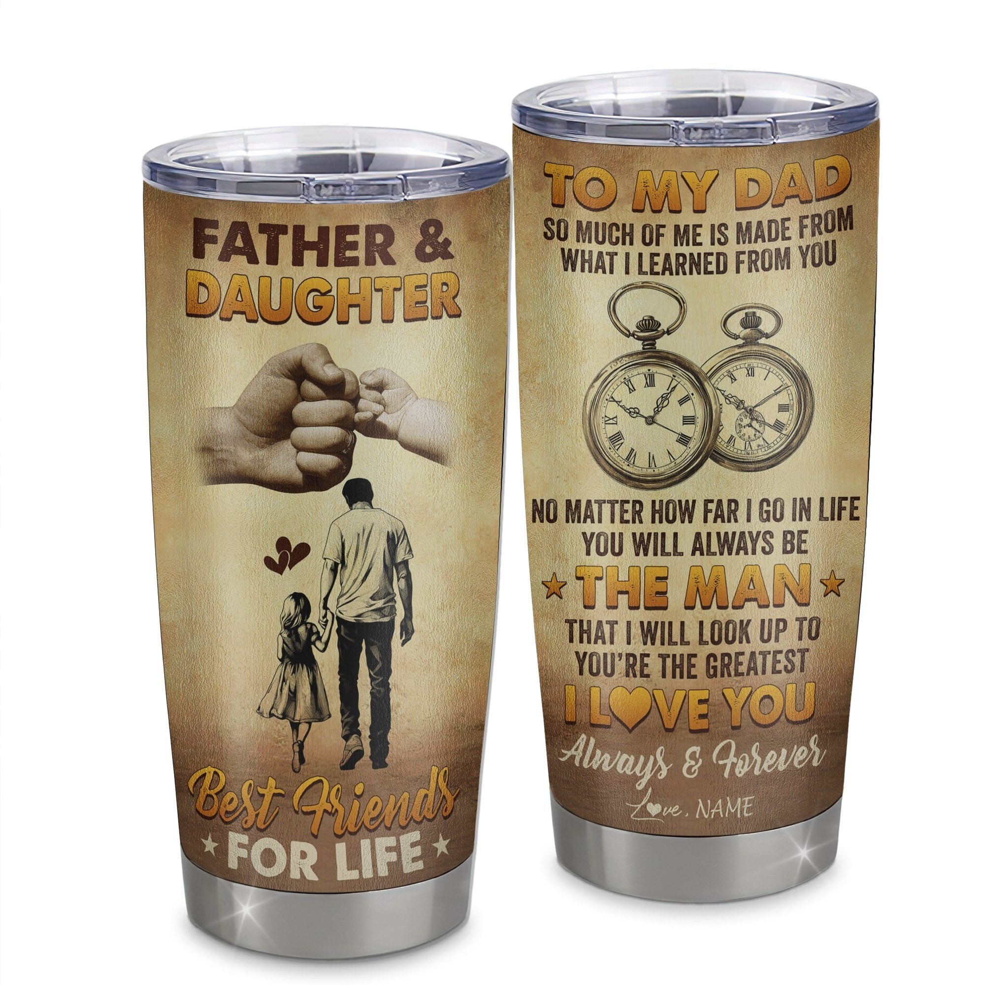 Personalized To My Dad Tumbler From Daughter Stainless Steel Cup Father And Daughter Best Friend For Life Dad Birthday Fathers Day Gift