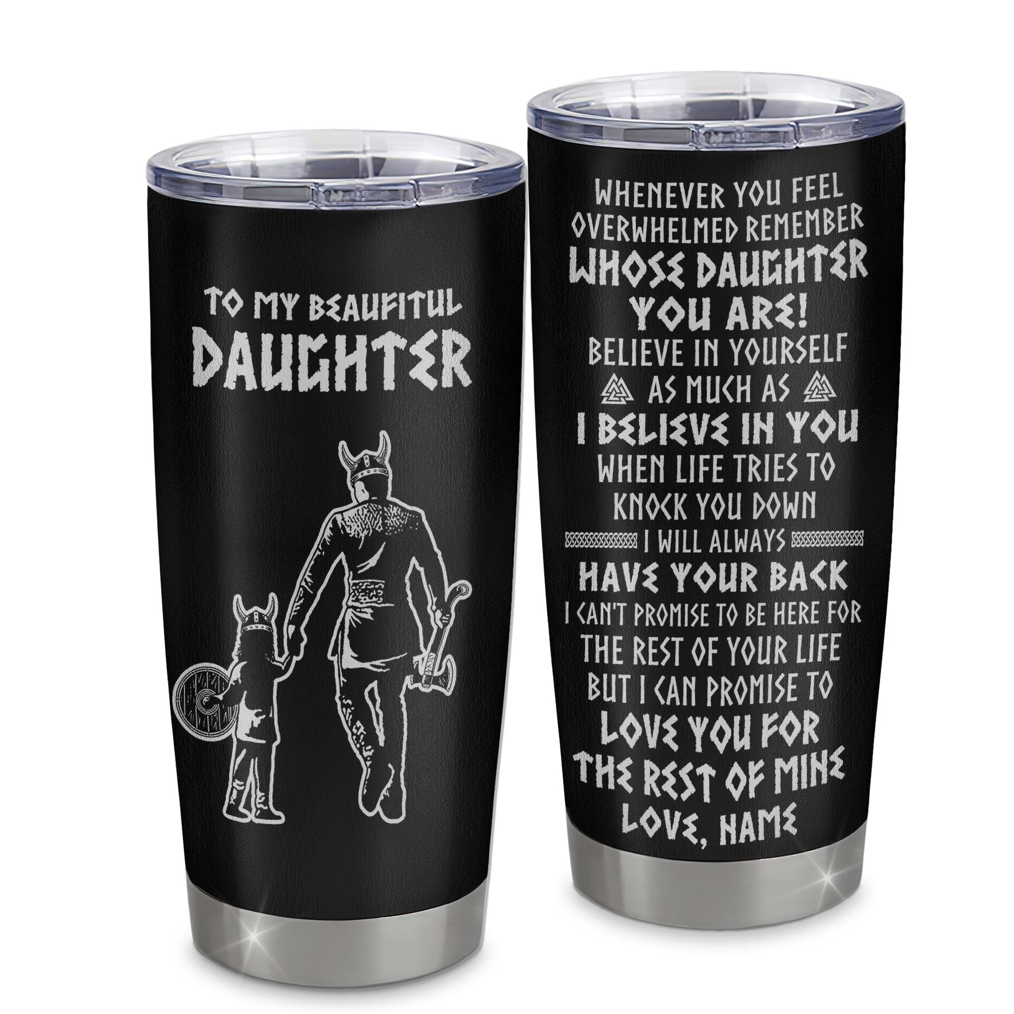Personalized To My Daughter Viking Tumbler Stainless Steel Cup Whenever You Feel Overwhelmed Daughter Birthday Gift