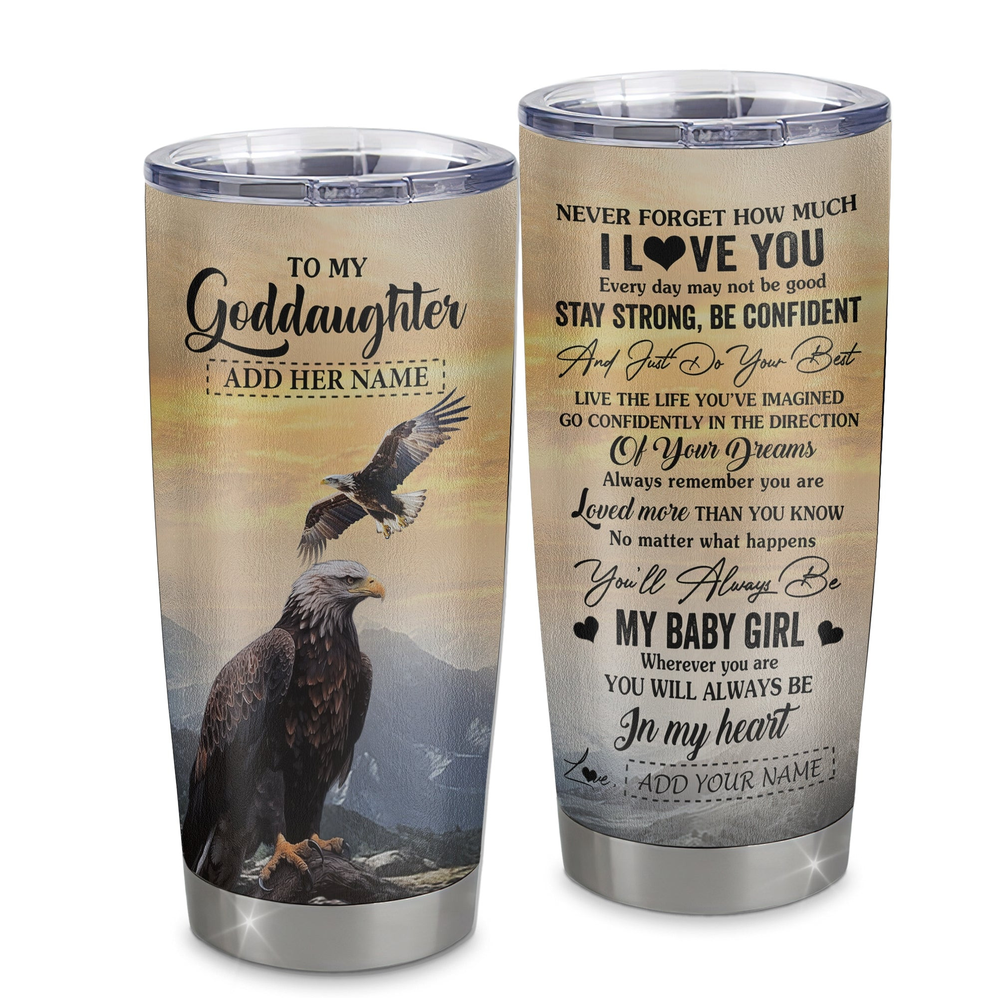 Personalized To My Goddaughter Gifts From Uncle Tumbler Eagle Never Forget How Much I Love You Goddaughter Birthday Gift