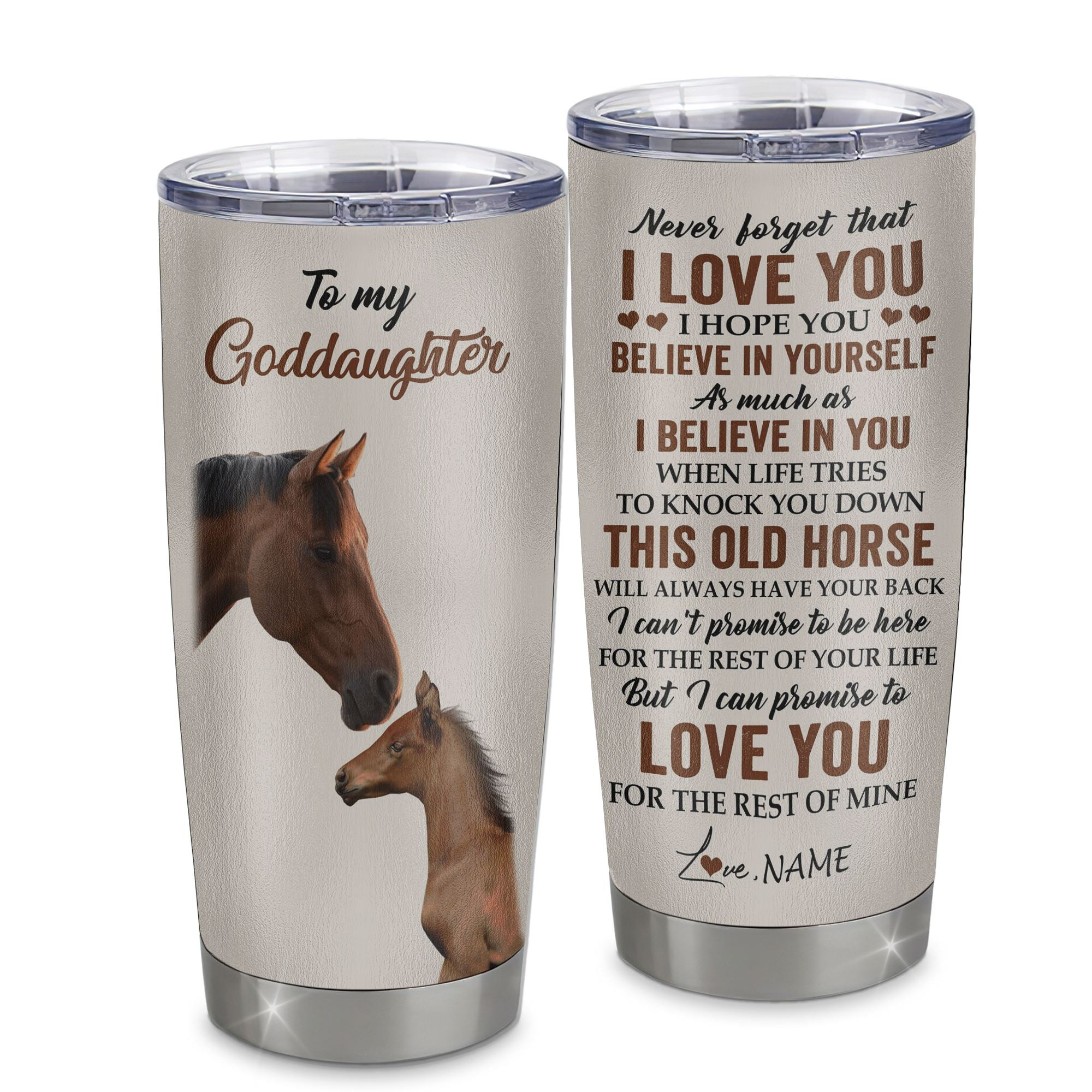 Personalized To My Goddaughter Tumbler From Godmother Stainless Steel Cup This Old Horse Love You Goddaughter Birthday Graduation Gift