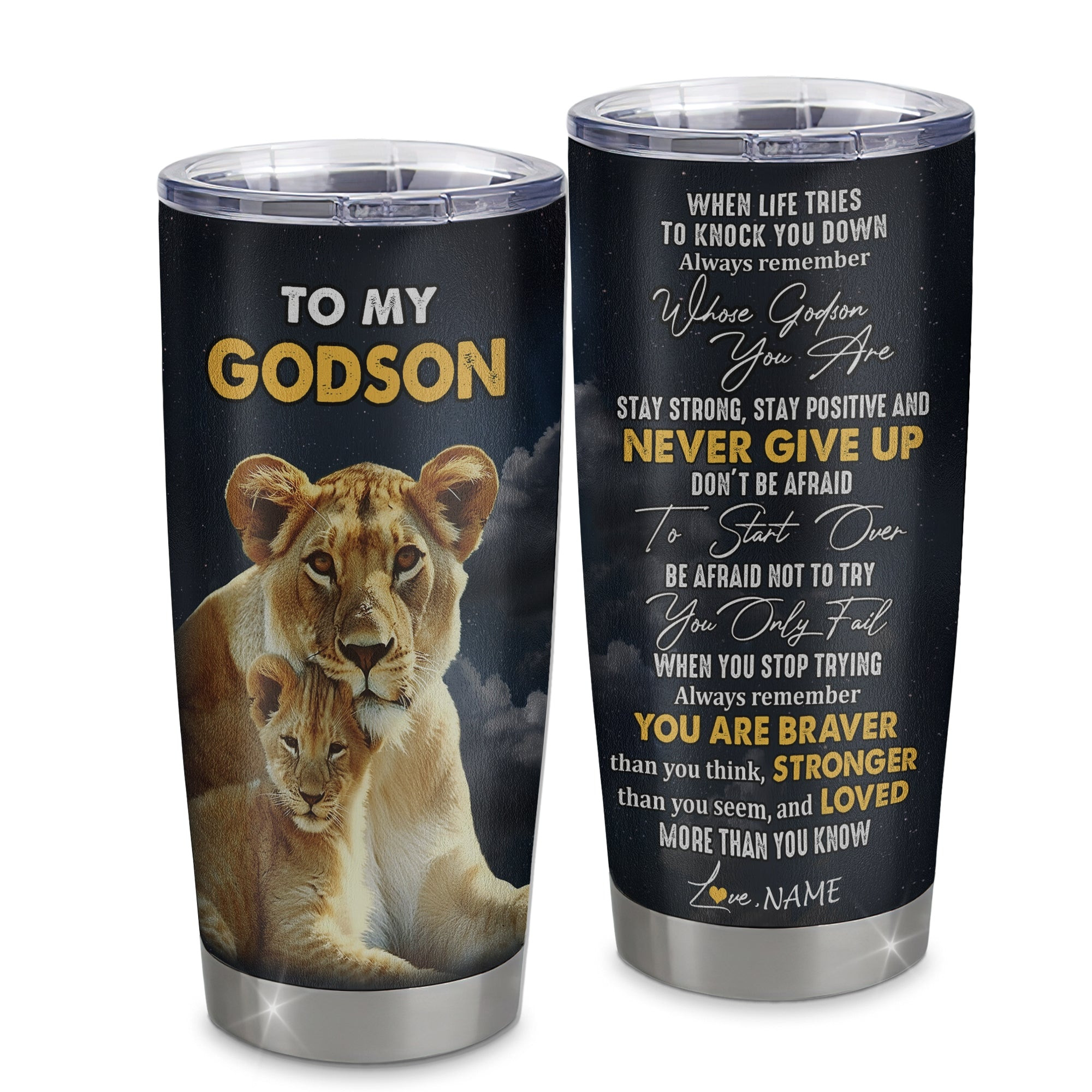 Personalized To My Godson Tumbler From Godmother Aunt Stainless Steel Cup Lion Never Give Up Godchild Birthday Graduation Gift