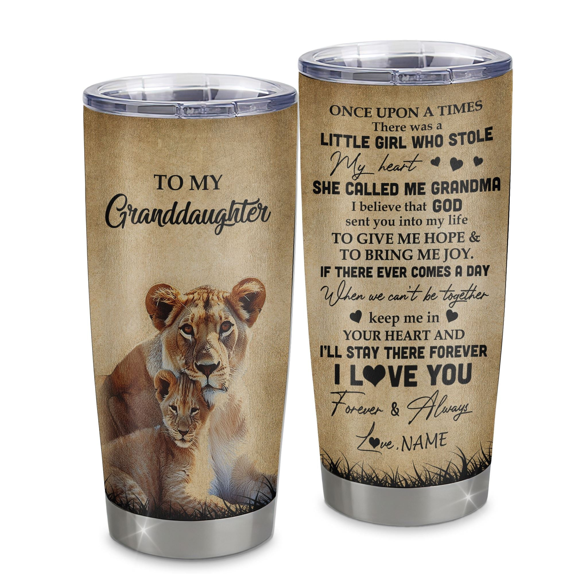 Personalized To My Granddaughter Lion Tumbler From Grandma Stainless Steel Cup I'll Stay There Forever Granddaughter Birthday Graduation Gift
