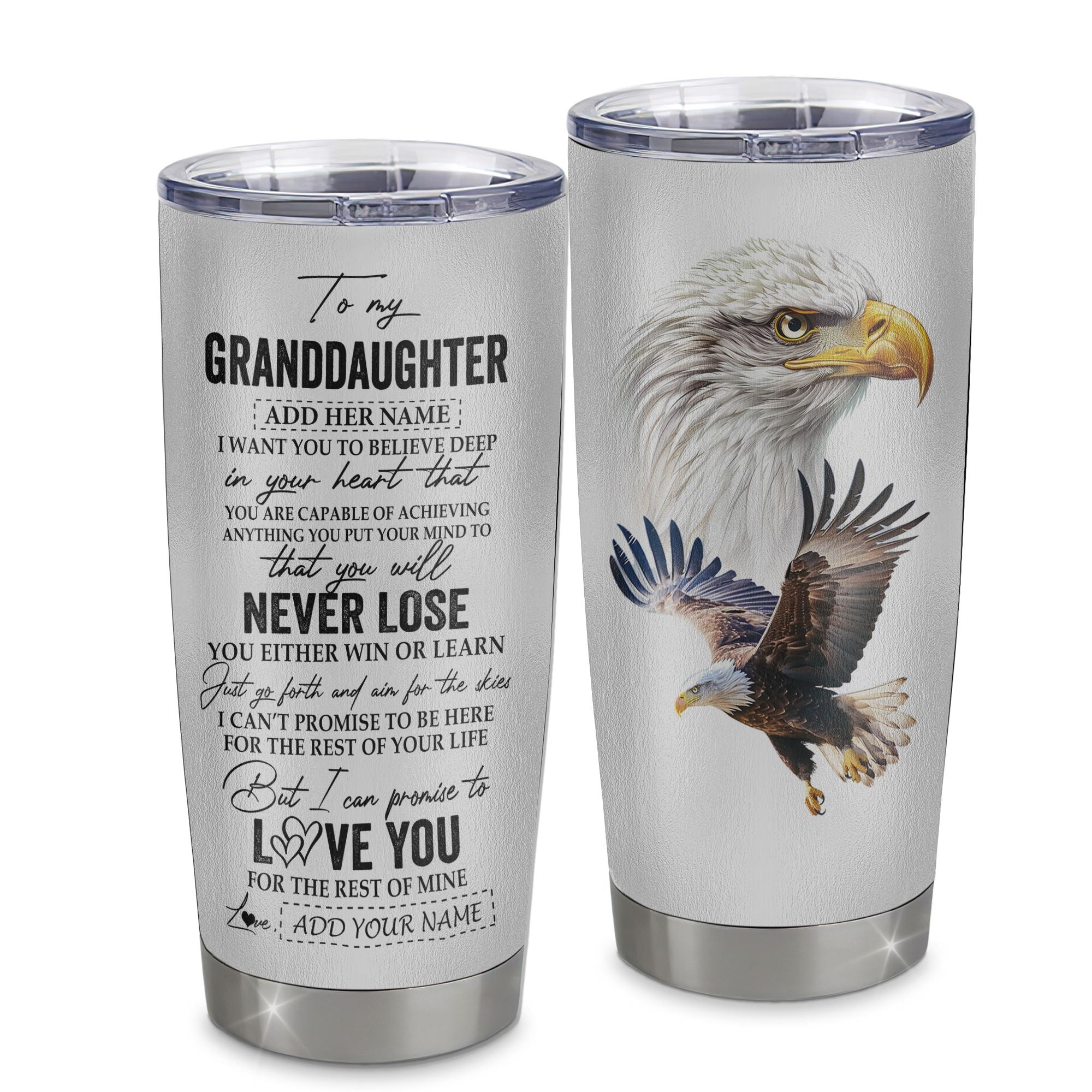 Personalized To My Granddaughter Tumbler From Grandma Grandpa You Will Never Lose Eagle Birthday Gifts Graduation Gift