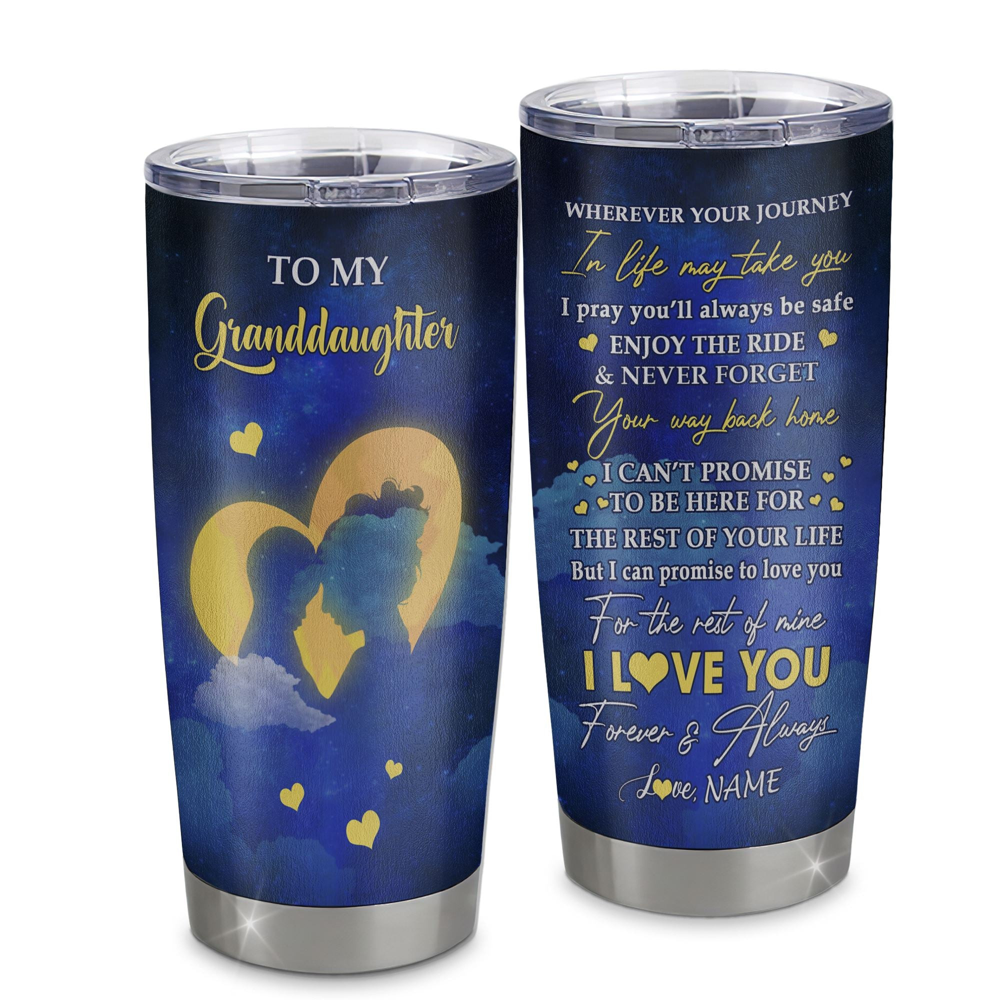 Personalized To My Granddaughter Tumbler From Grandma Stainless Steel Cup Wherever Your Journey Granddaughter Birthday Gifts Graduation Gift
