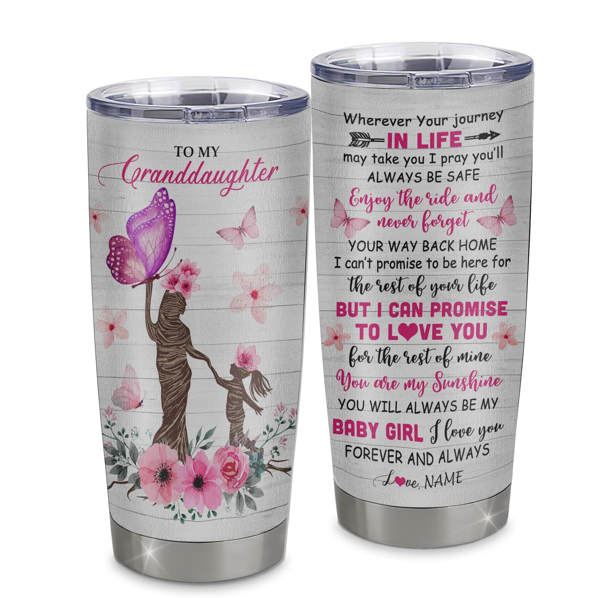 Personalized To My Granddaughter Tumbler From Grandma Stainless Steel Cup Wherever Your Journey Tree Butterfly Granddaughter Birthday Gift