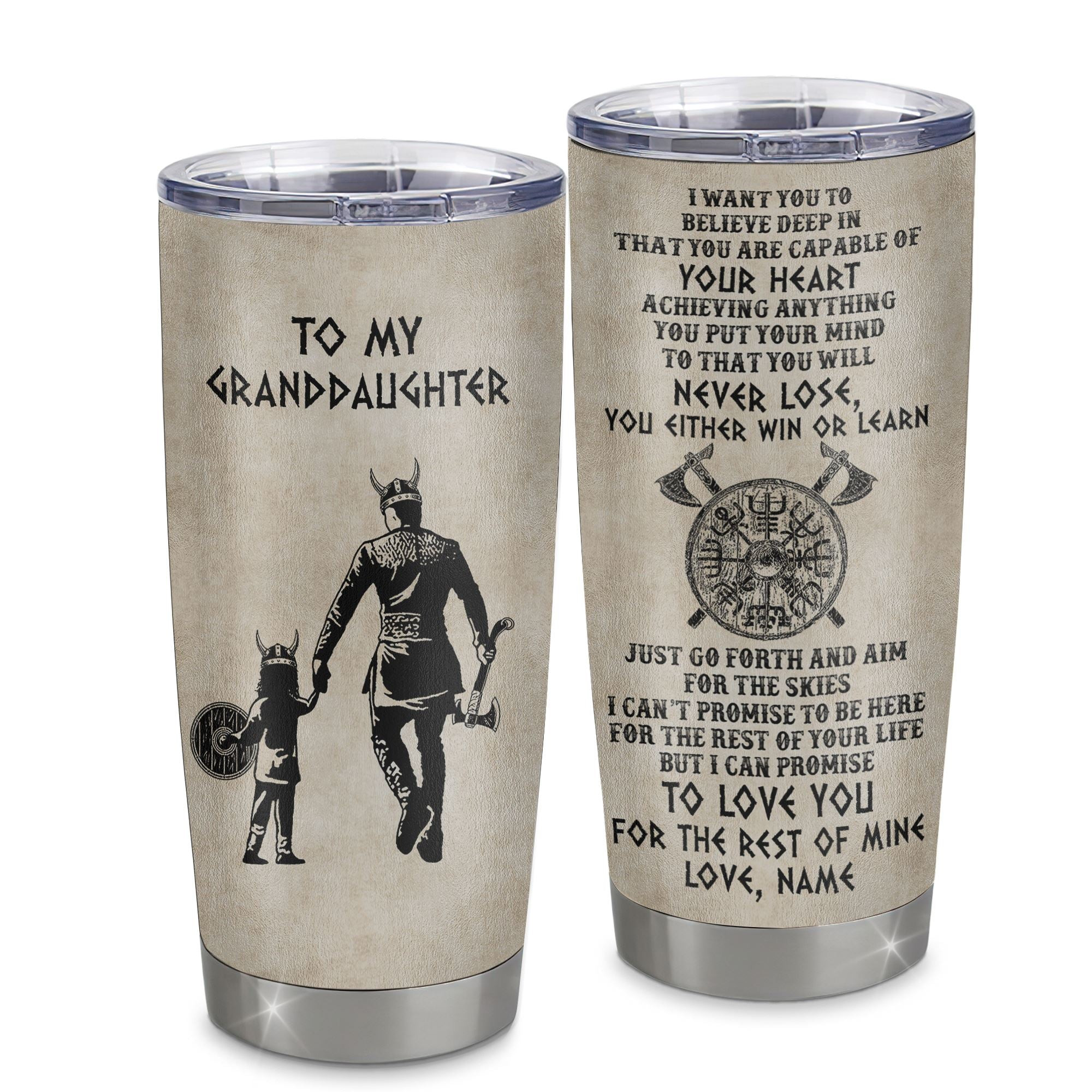 Personalized To My Granddaughter Tumbler From Grandpa Papa Stainless Steel Cup You Will Never Lose Viking Granddaughter Birthday Gift