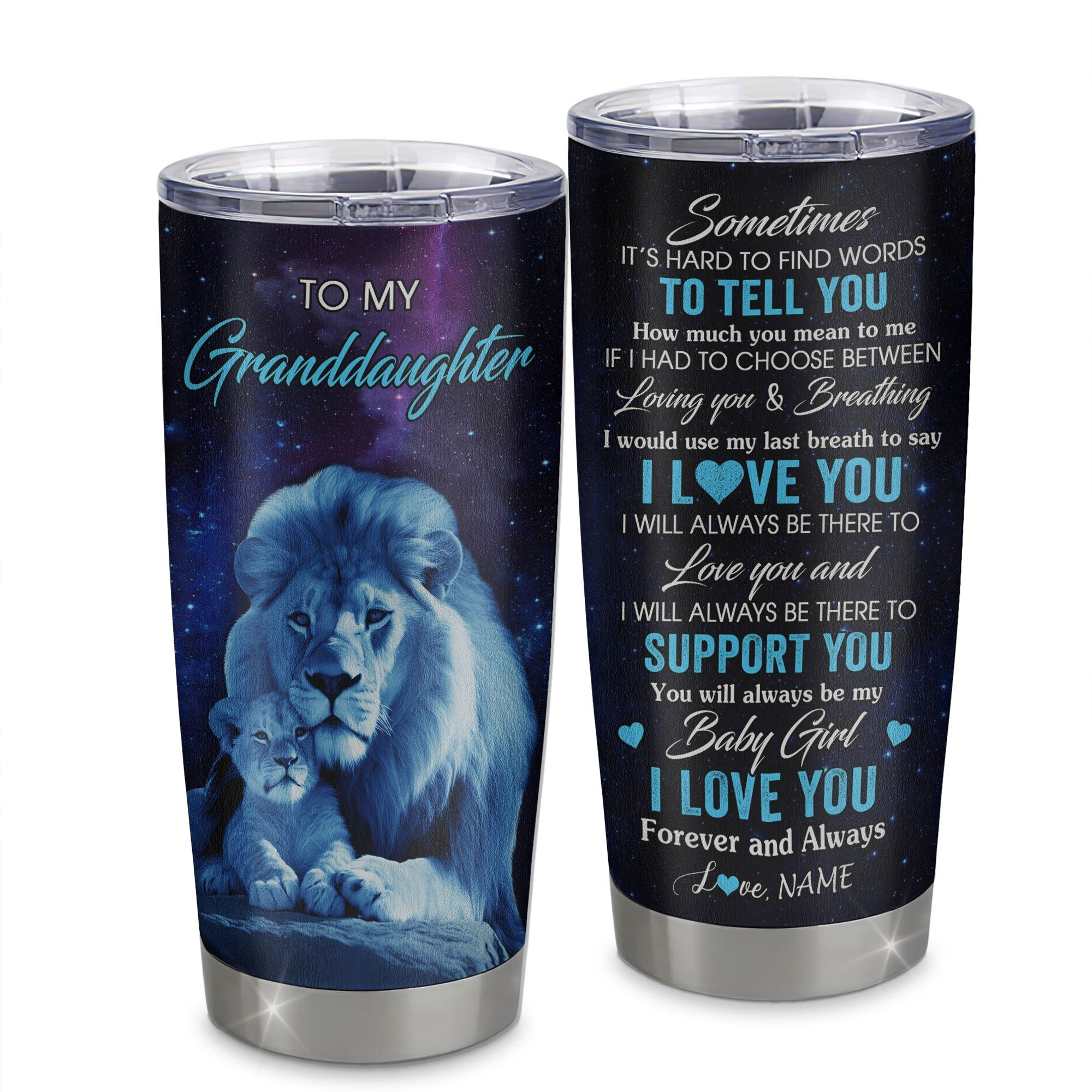 Personalized To My Granddaughter Tumbler From Grandpa Stainless Steel Cup Sometimes It's Hard Lion Granddaughter Gift Birthday Graduation Gift