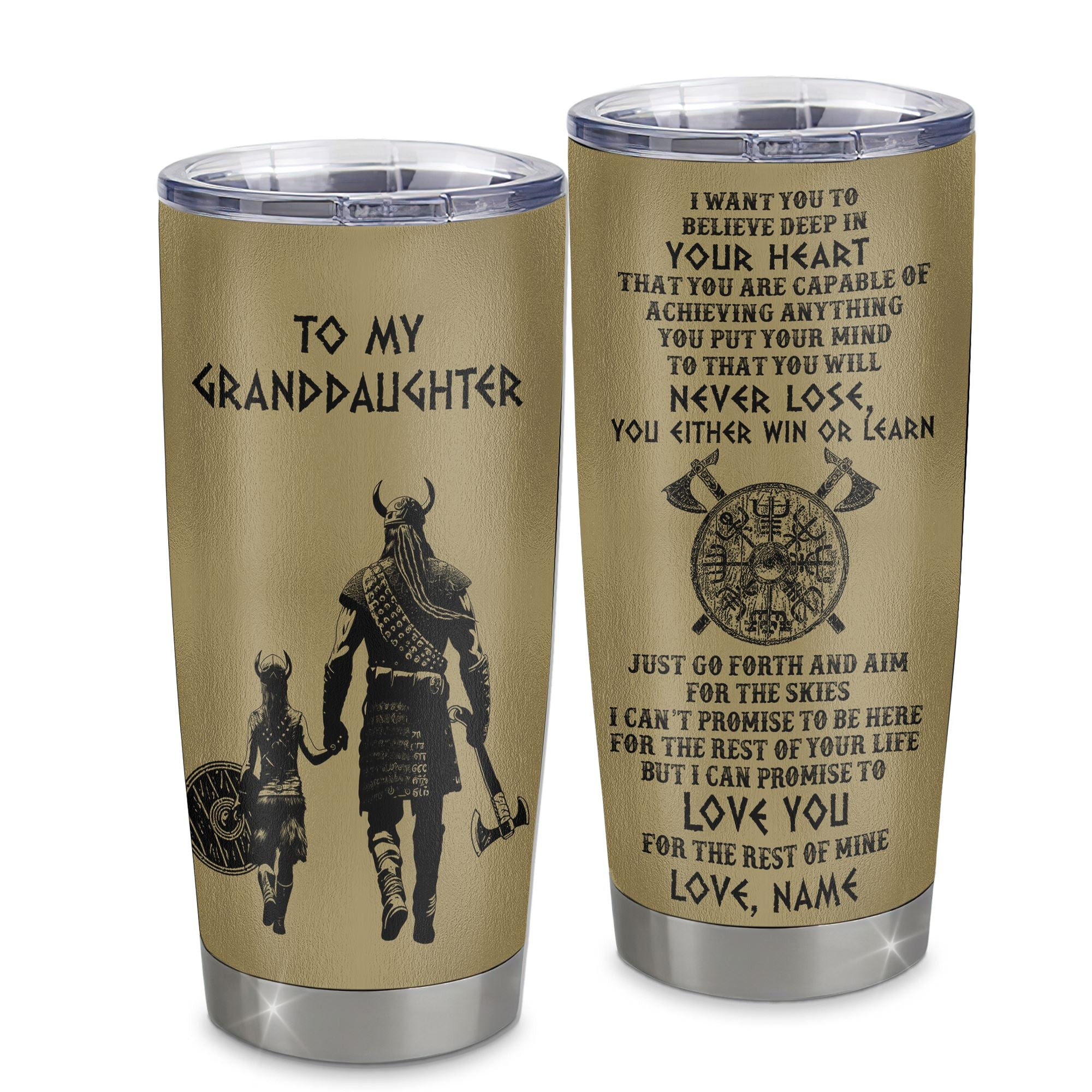 Personalized To My Granddaughter Tumbler From Grandpa Stainless Steel Cup You Will Never Lose Viking Granddaughter Birthday Gifts Graduation Gift