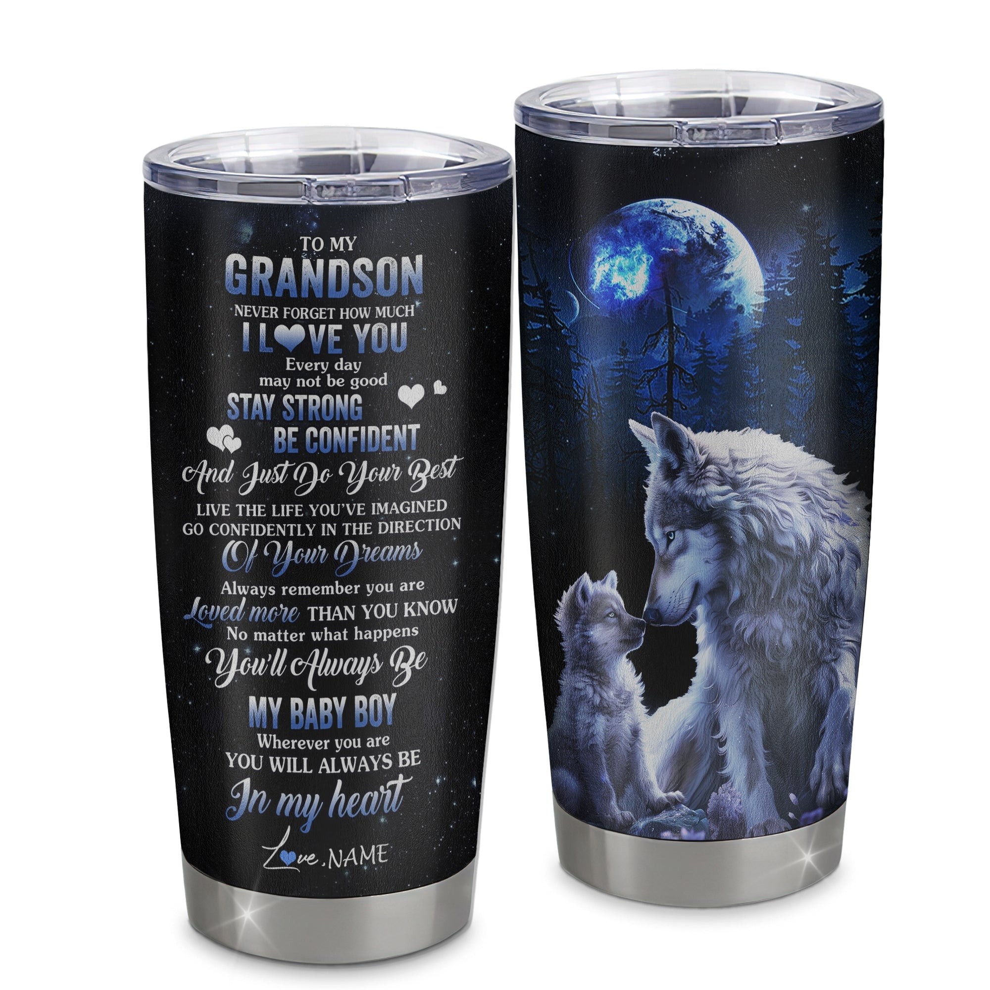 Personalized To My Grandson Tumbler From Grandma Papa Stainless Steel Wolf Never Forget How Much I Love You Grandson Graduation Gift