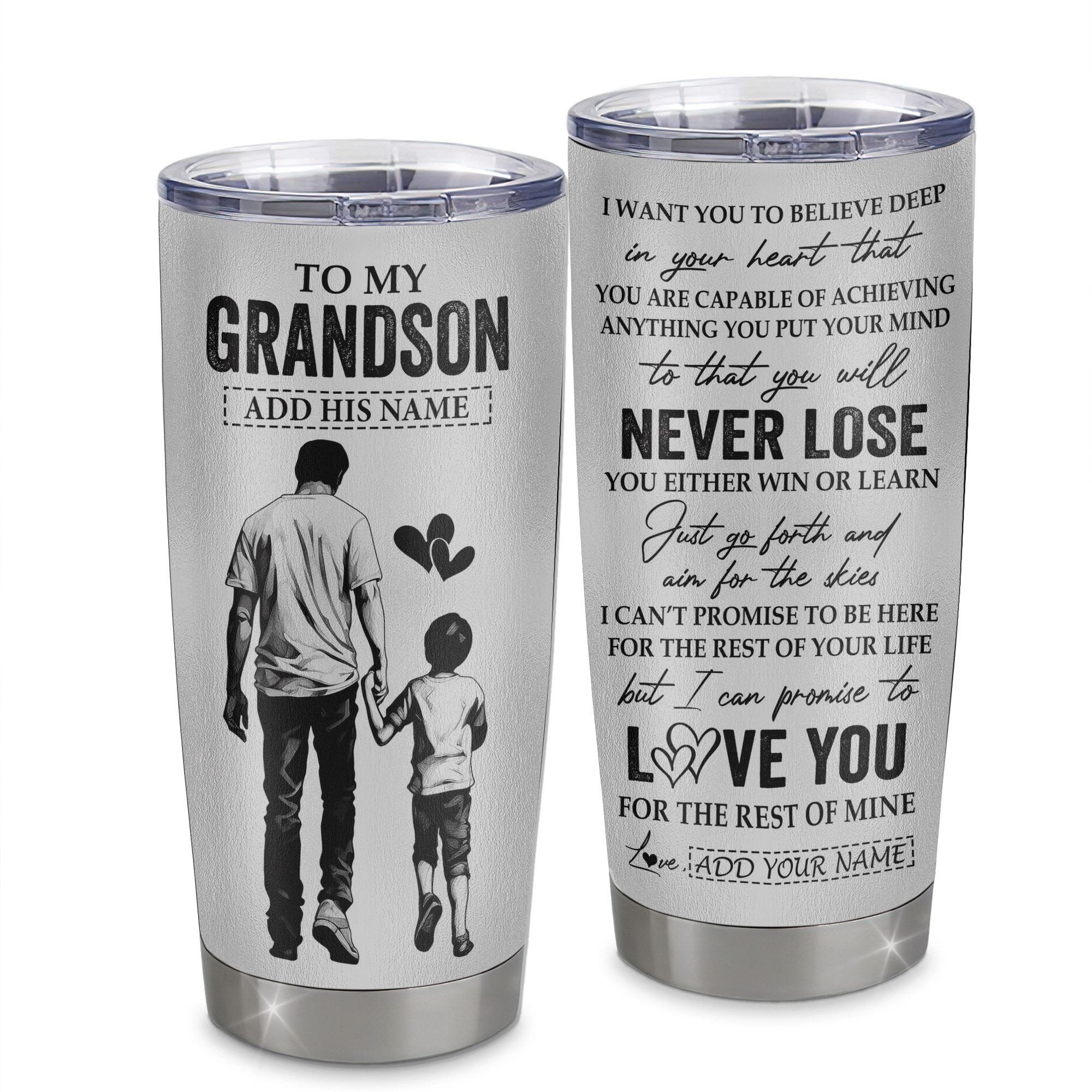 Personalized To My Grandson Tumbler You Will Never Lose From Papa Grandpa Grandson Birthday Gifts Graduation Gift