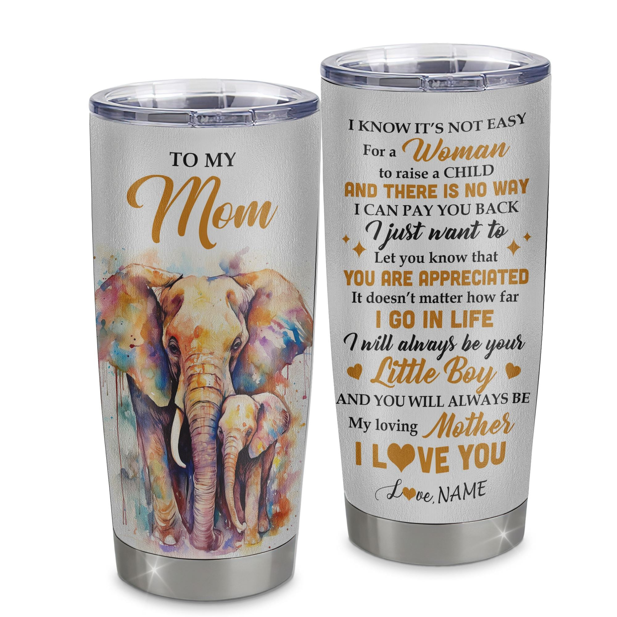 Personalized To My Mom Tumbler From Son Stainless Steel Cup Elephant A Woman To Raise A Child Mom Gift Birthday Mothers Day Thanksgiving Gift