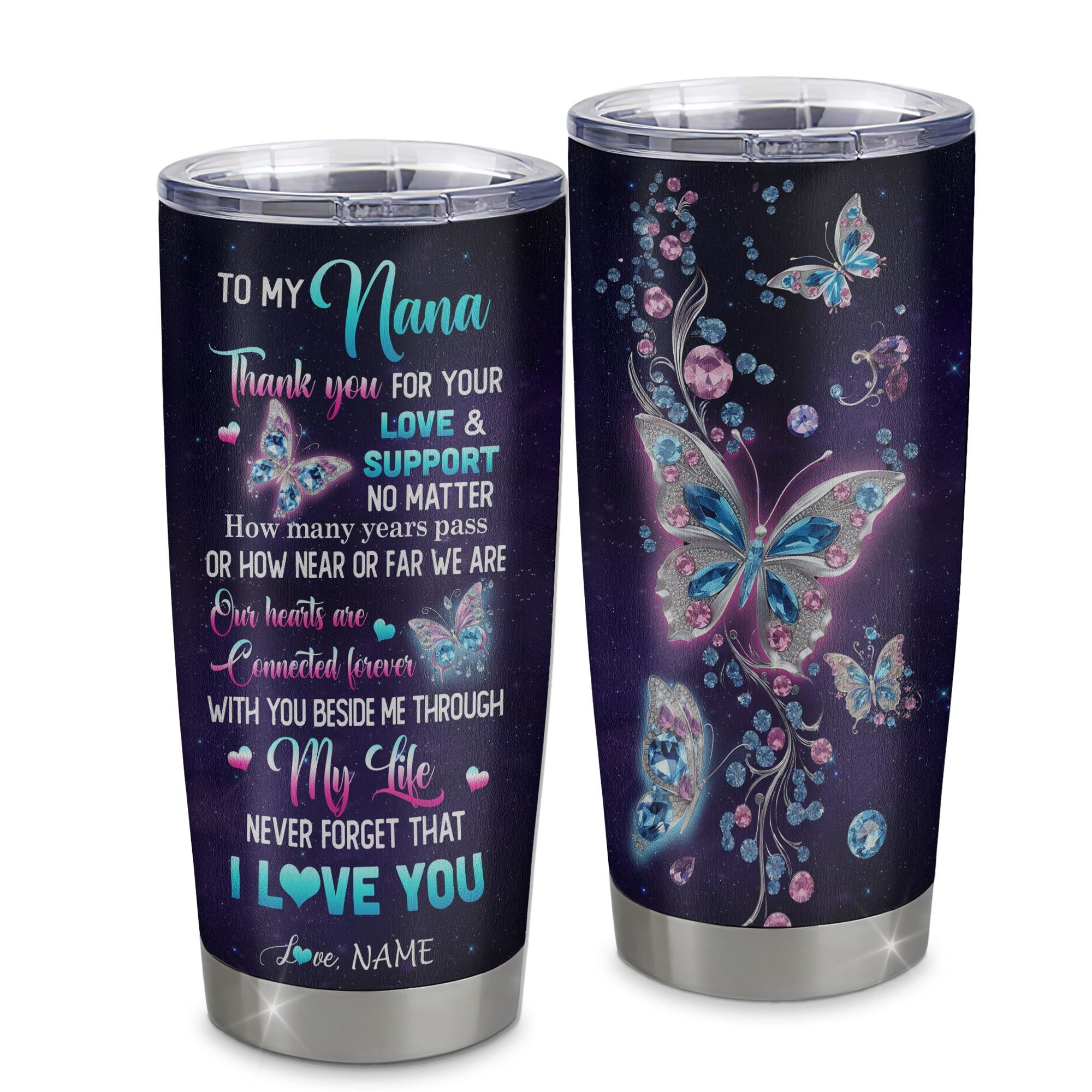 Personalized To My Nana Tumbler From Grandkids Granddaughter Butterfly Thank You For Your Love Nana Gift Birthday Mothers Day Gift