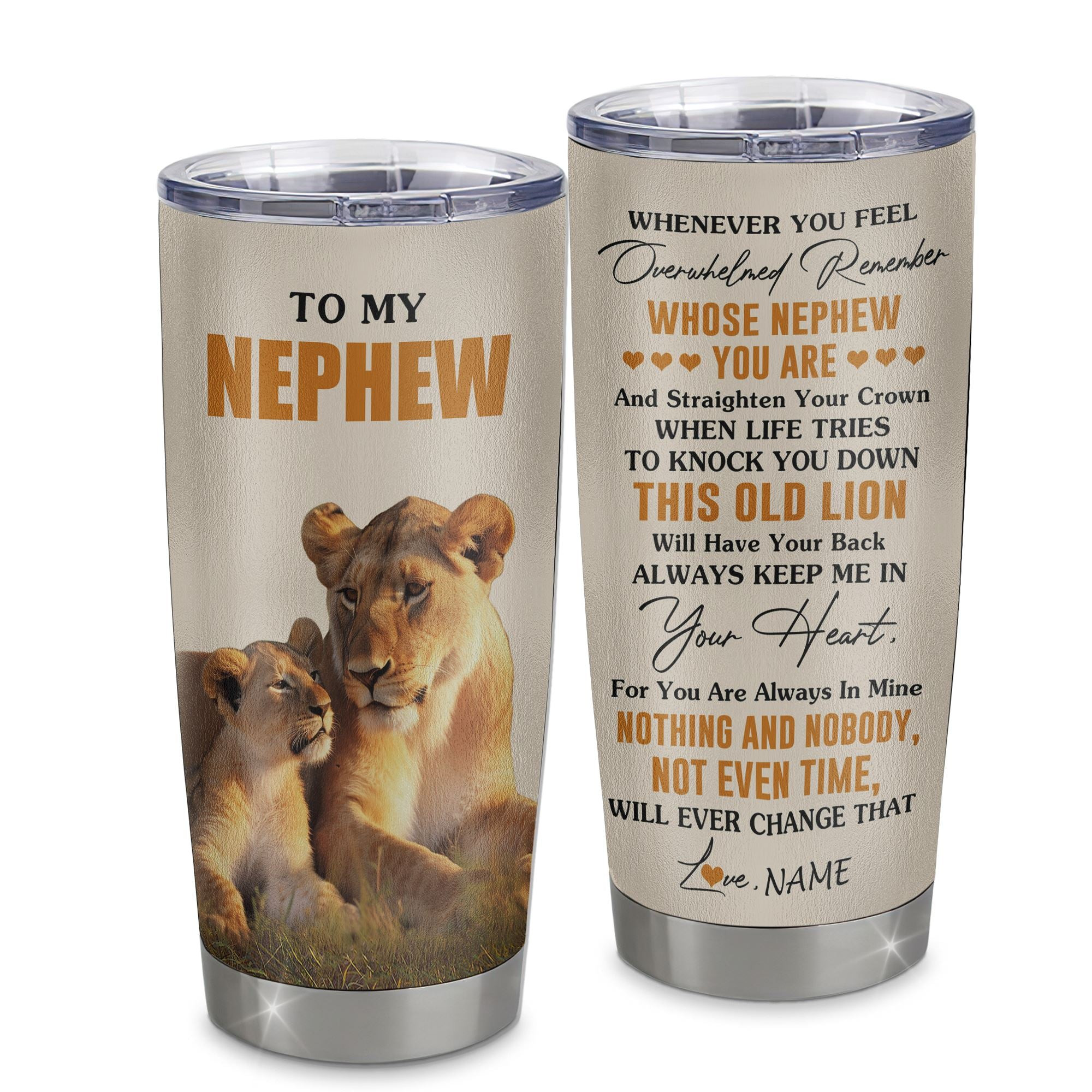 Personalized To My Nephew Tumbler Cup From Aunt Auntie Whenever You Fell Overwhelmed Lion Nephew Birthday Gifts Graduation Gift