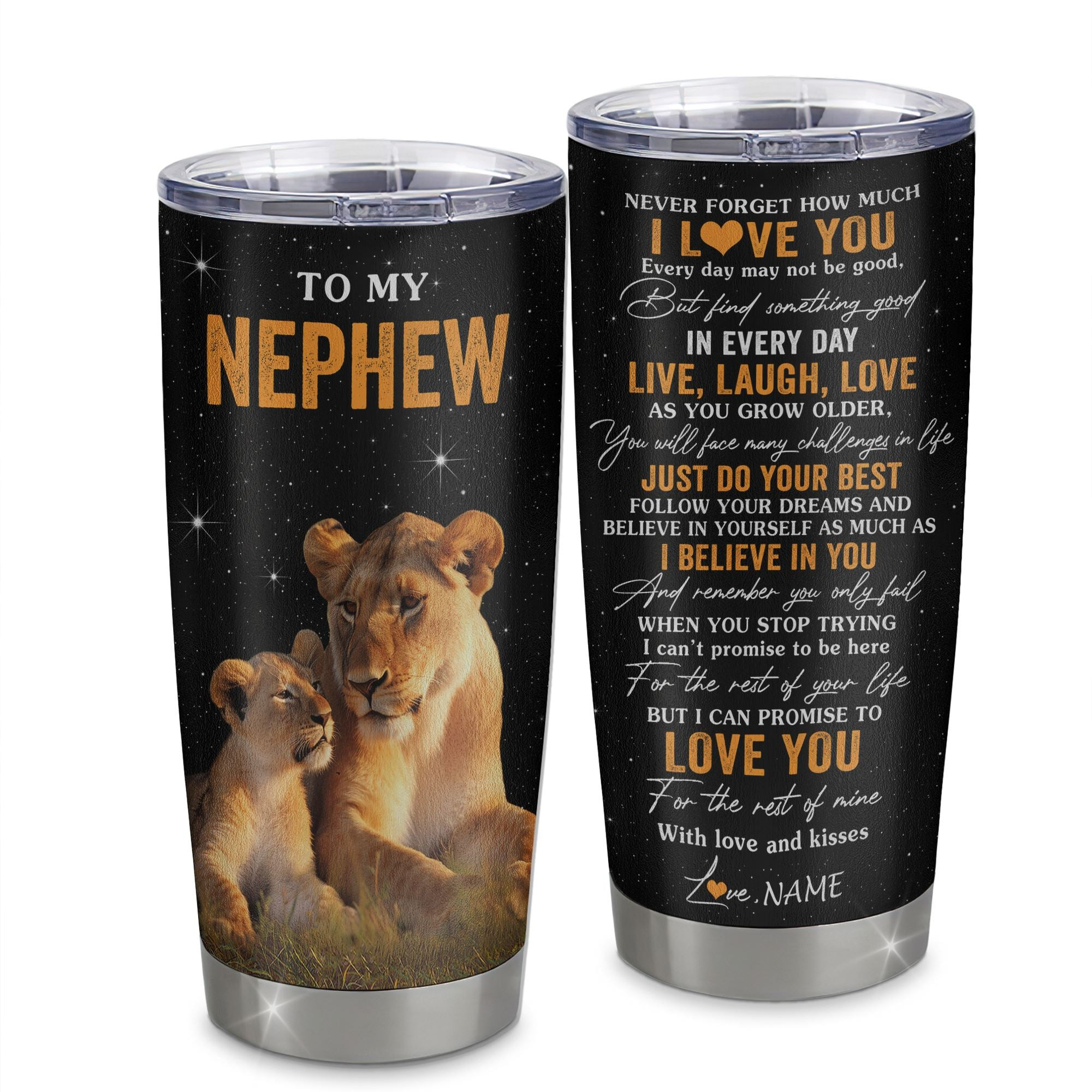 Personalized To My Nephew Tumbler From Aunt Auntie Stainless Steel Cup Live Laugh Love Lion Nephew Birthday Gifts Positive Graduation Gift