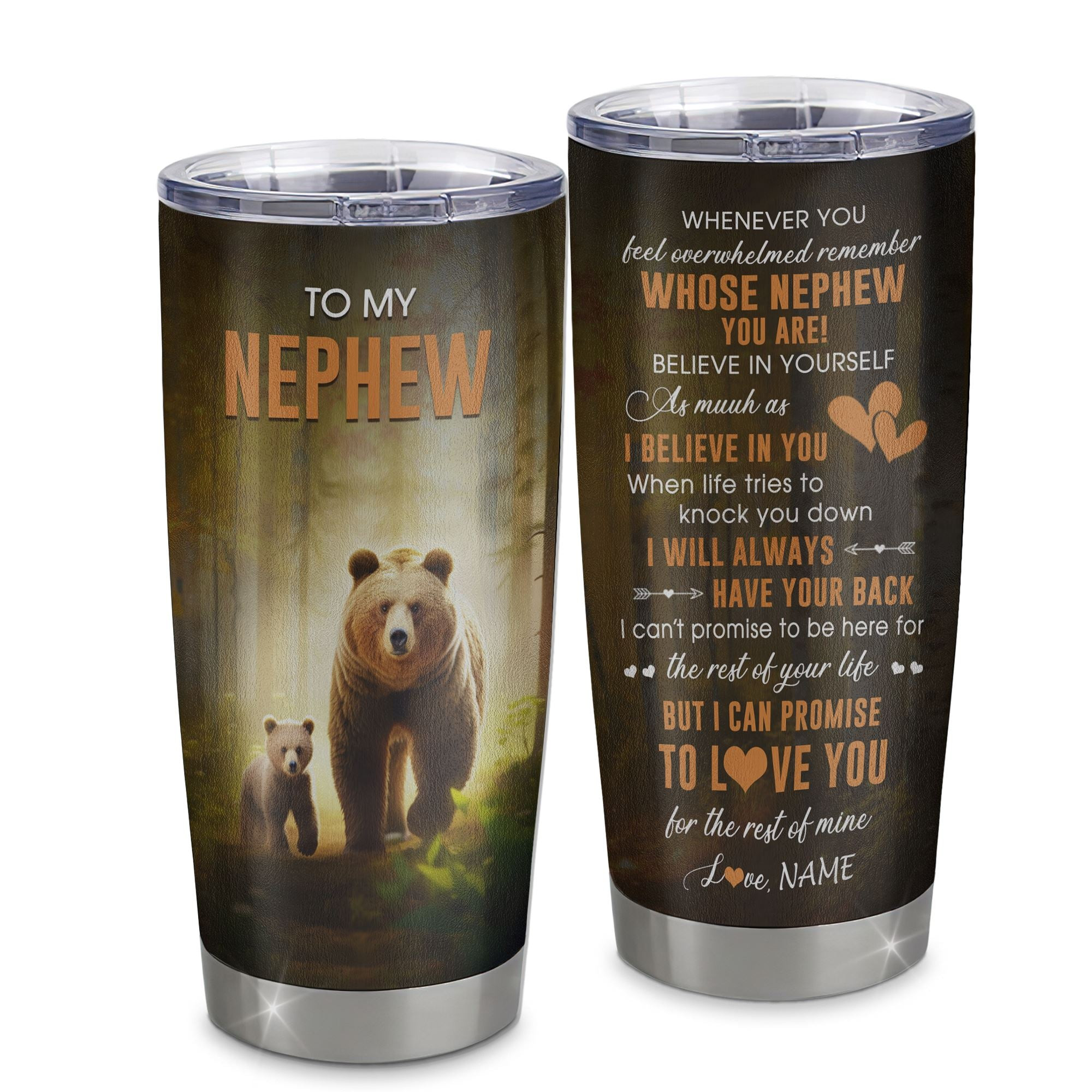 Personalized To My Nephew Tumbler From Aunt Auntie Uncle Stainless Steel Cup Whenever You Feel Bear Nephew Birthday Gifts Graduation Gift