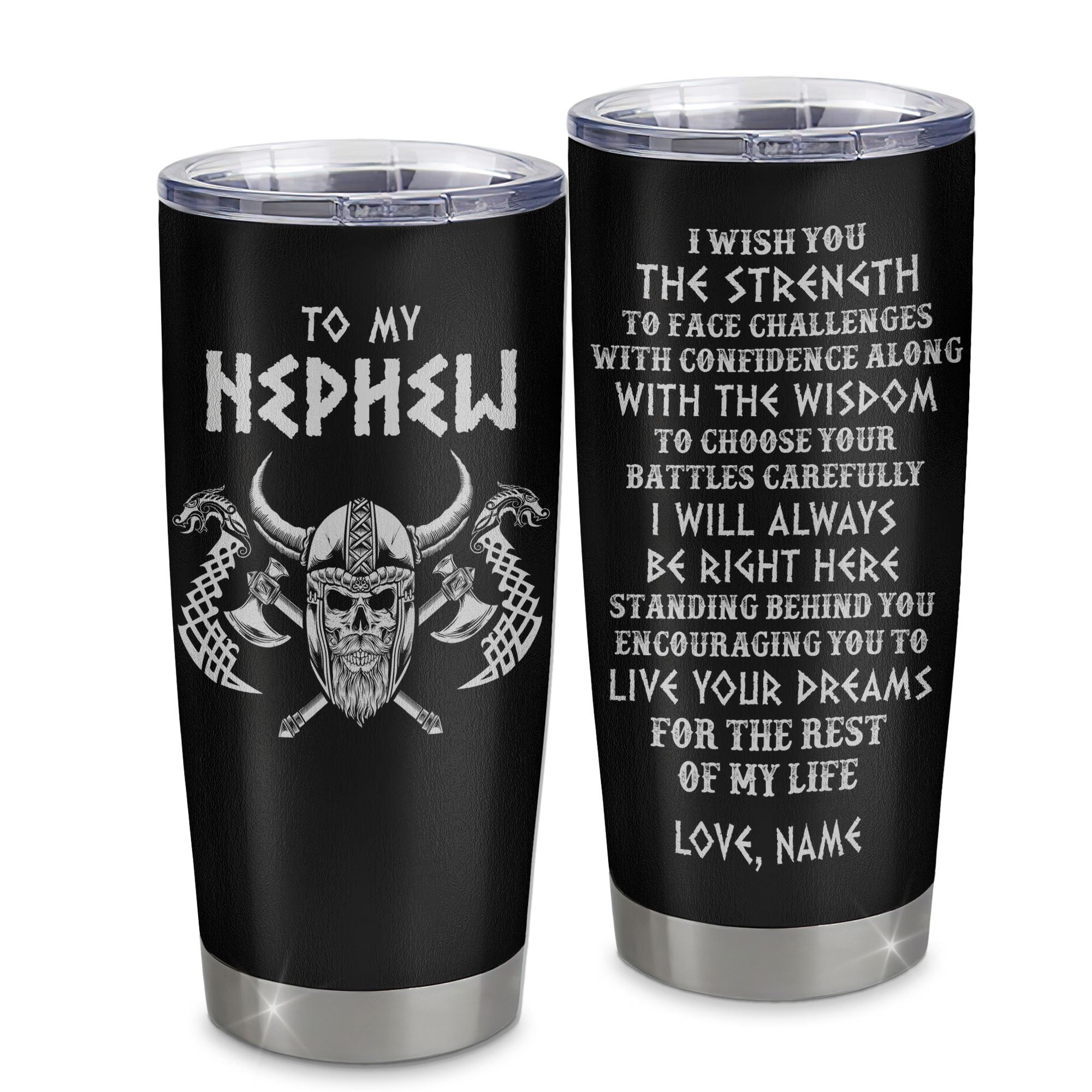Personalized To My Nephew Viking Tumbler From Aunt Uncle I Wish You The Strength Scandinavian Norse Runes Viking For Men Birthday Gifts Gift