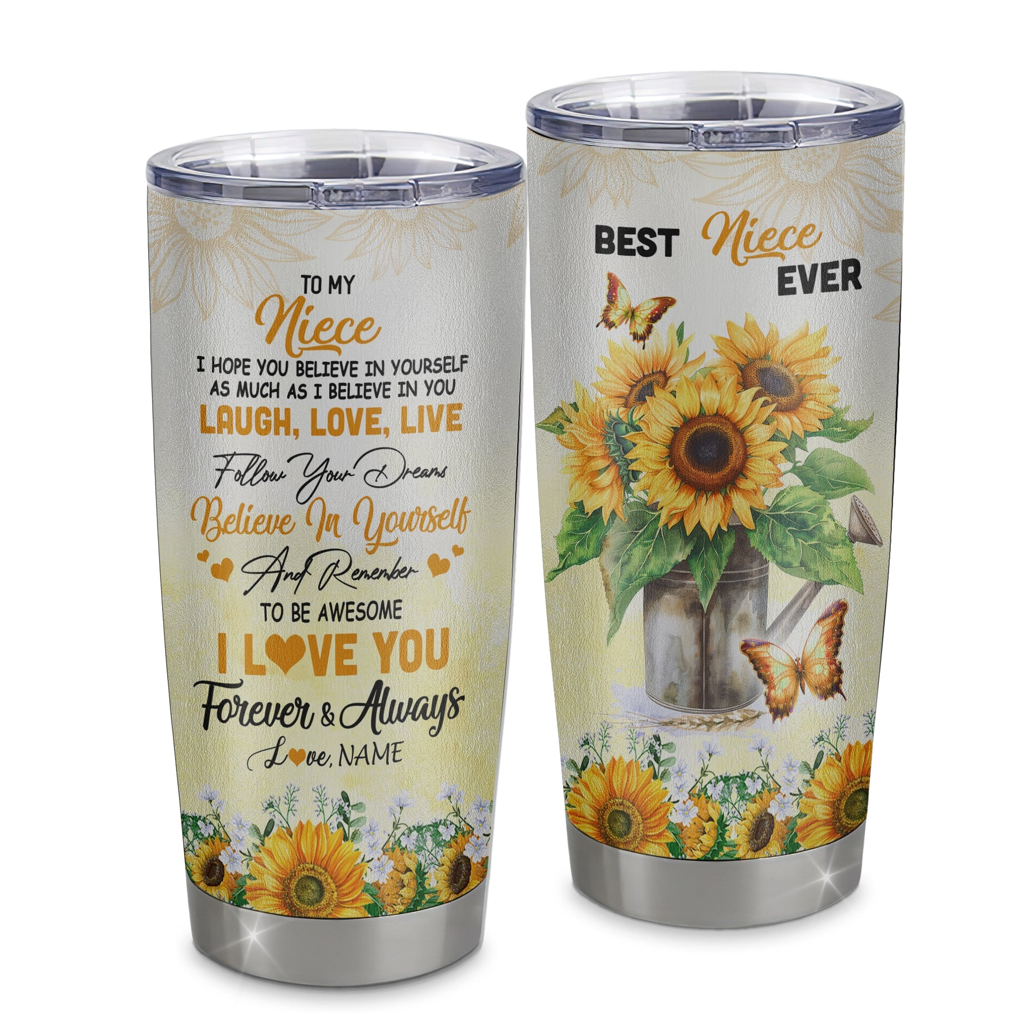 Personalized To My Niece From Aunt Uncle Stainless Steel Tumbler Cup Laugh Love Live Butterfly Suower Niece Birthday Graduation Gift
