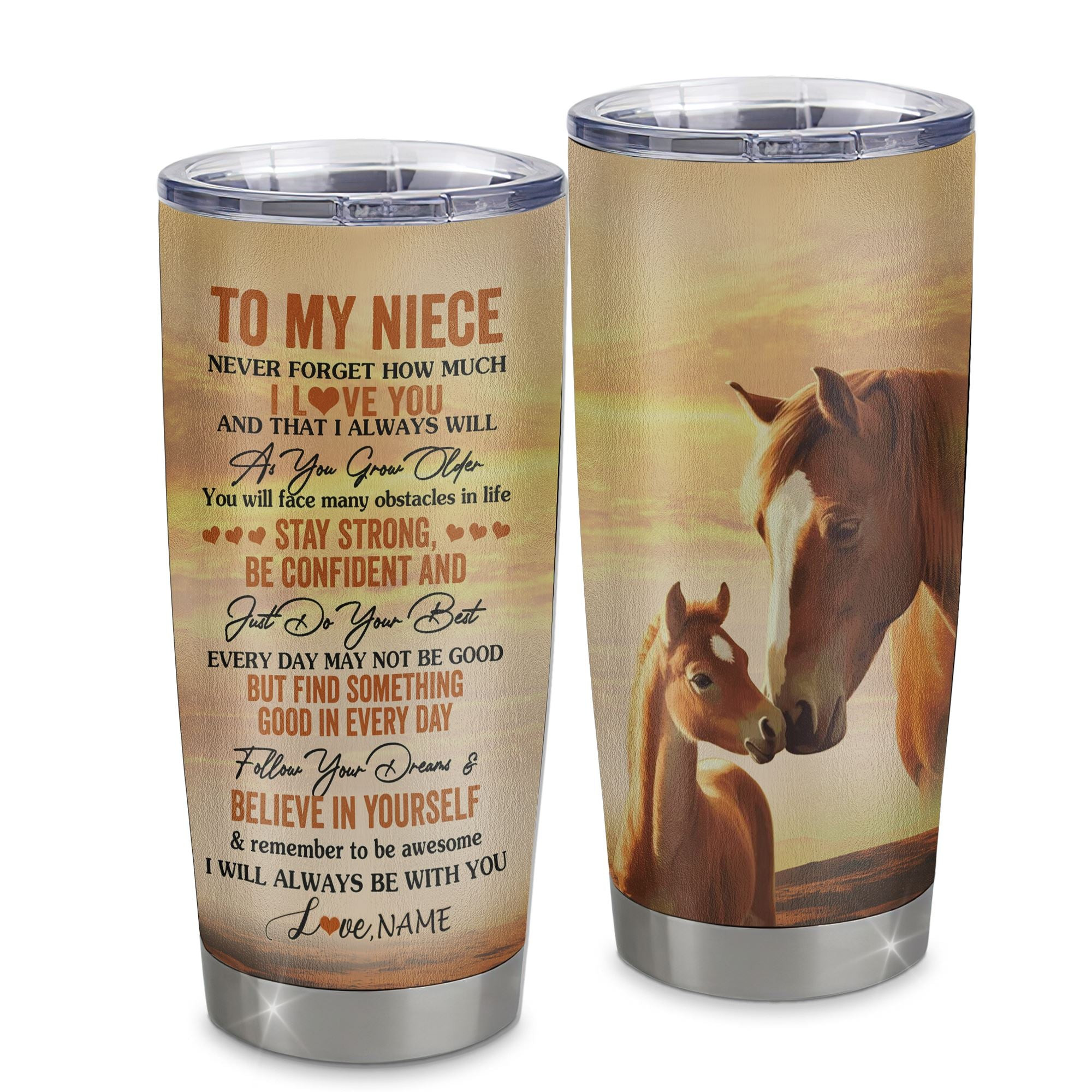 Personalized To My Niece I Love You Forever Tumbler From Uncle Aunt Auntie Stainless Steel Cup Horse Niece Birthday Gifts Graduation Gift