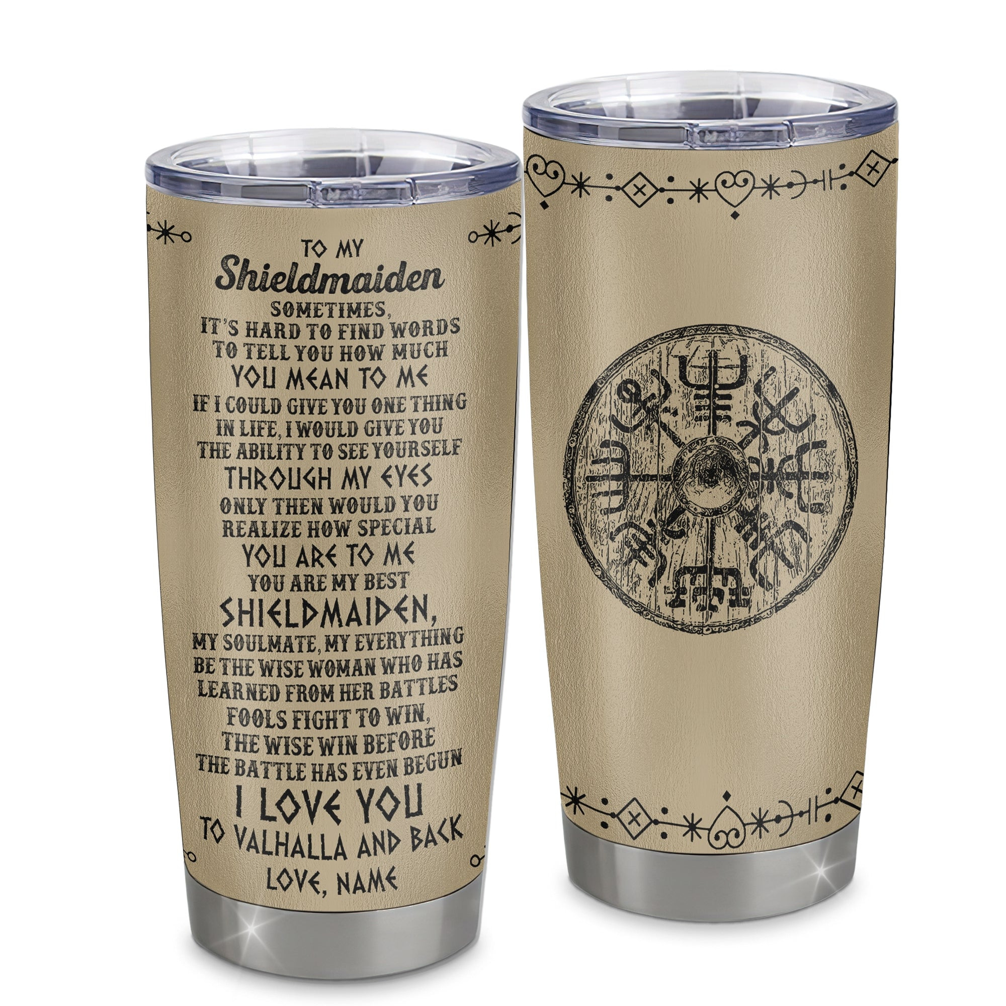 Personalized To My Shieldmaiden Tumbler Viking Stainless Steel Cup Vintage I Love You To Valhalla Wife Girlfriend Birthday Anniversary Gift