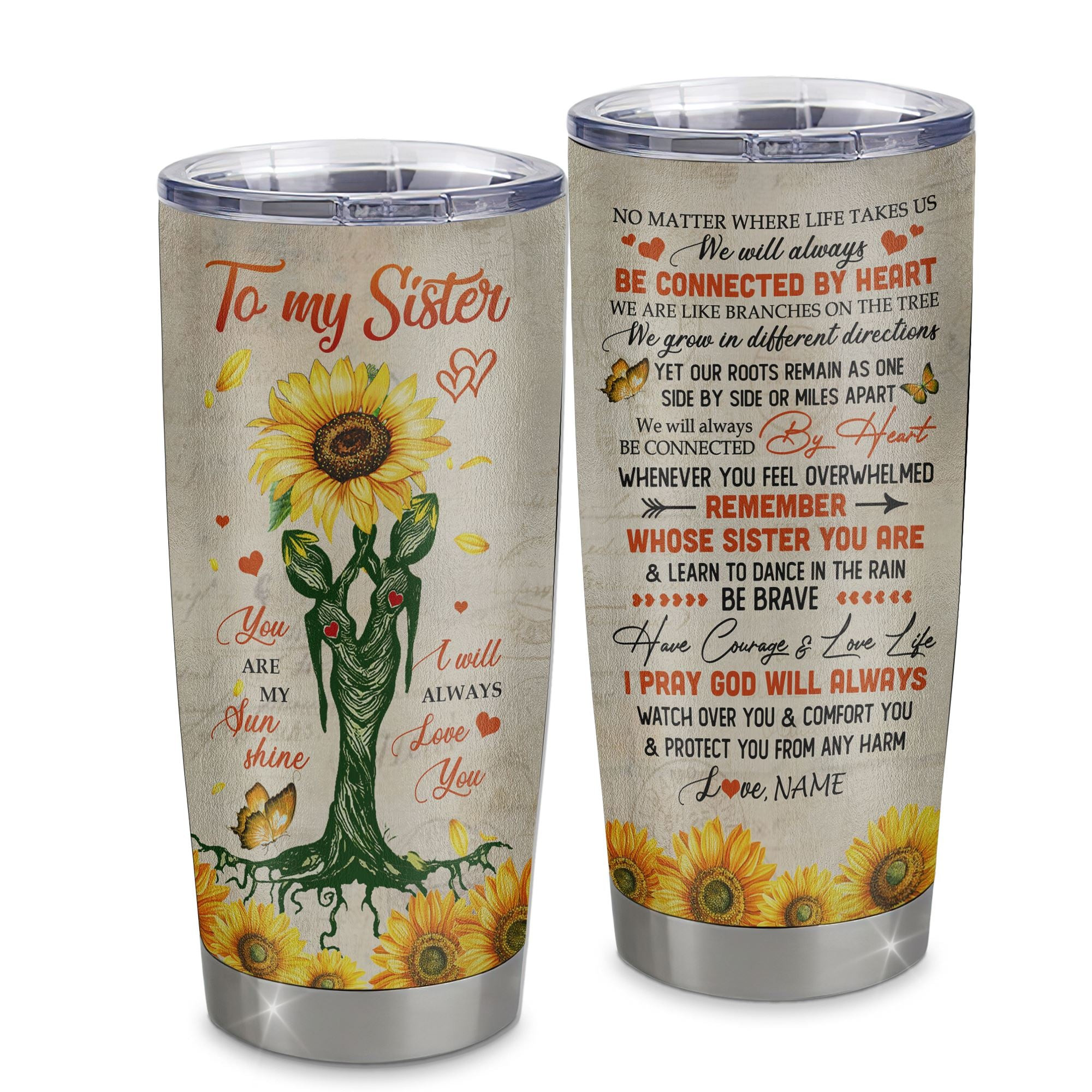 Personalized To My Sister From Sister Stainless Steel Tumbler Cup Suower You Are My Sunshine Sister Birthday Graduation Gift