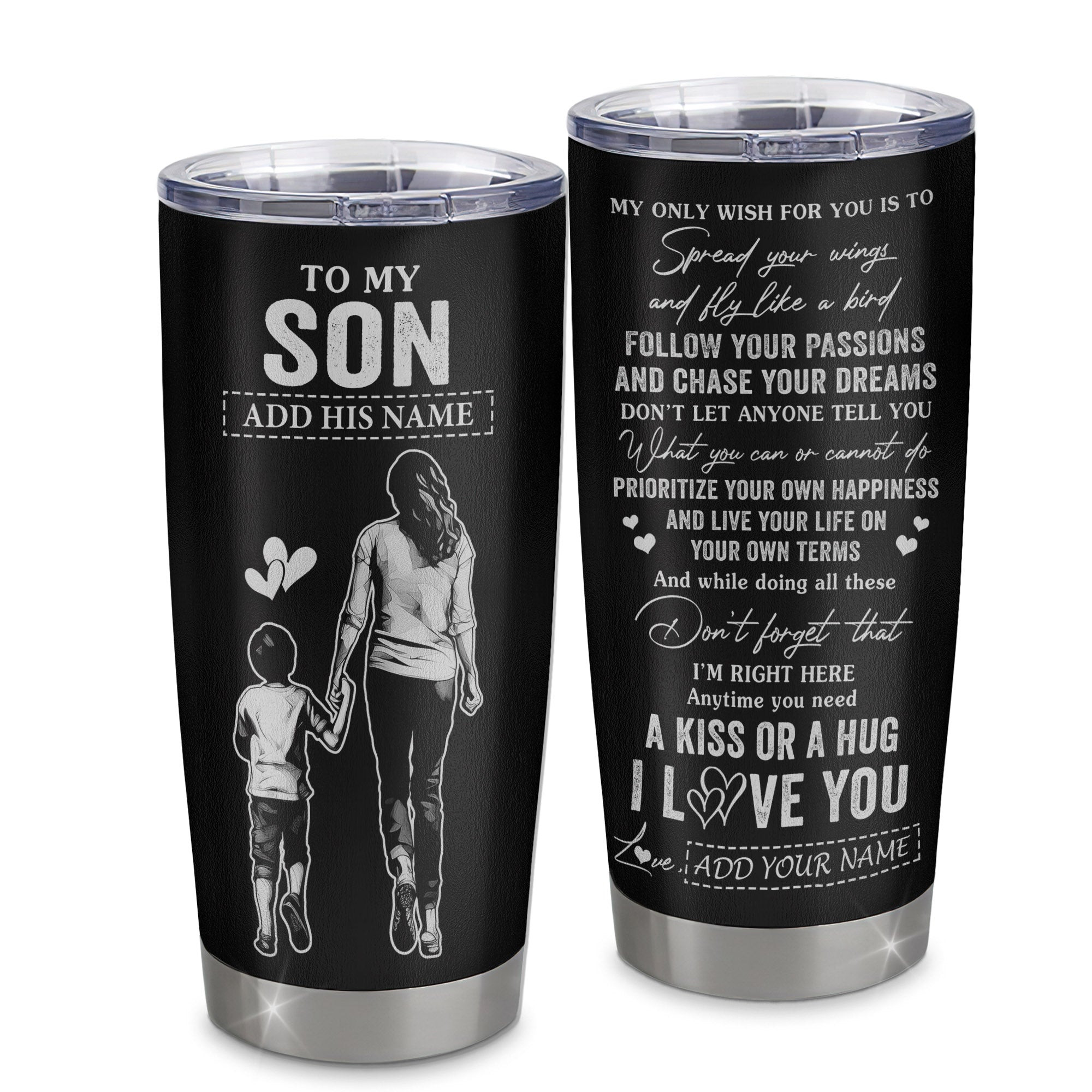 Personalized To My Son Gifts Tumbler From Mom Mother My Only Wish For You Son Birthday Gifts Graduation Gift