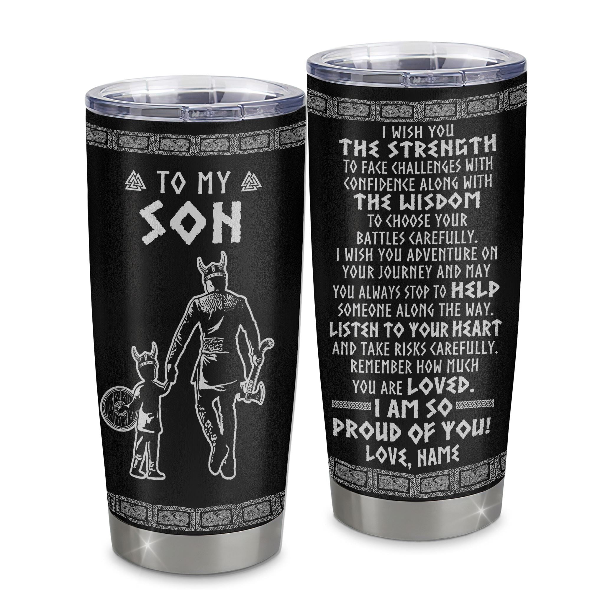Personalized To My Son Viking Tumbler From Dad Father Stainless Steel Cup I Am So Proud Of You Runes Viking Son Birthday Gift