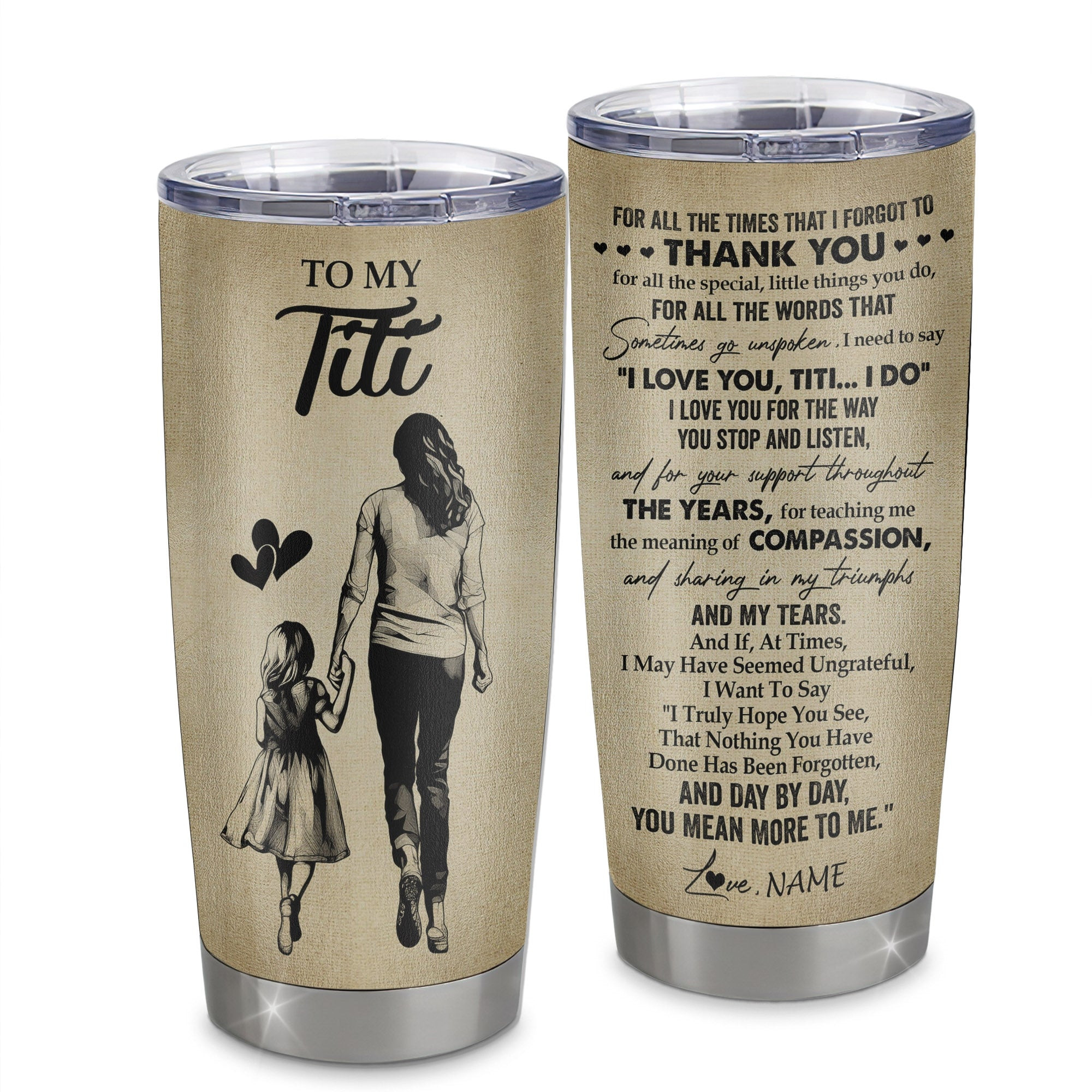 Personalized To My Titi Tumbler From Niece Stainless Steel Cup For All The Times That I Forgot To Thank You Titi Birthday Mothers Day Gift