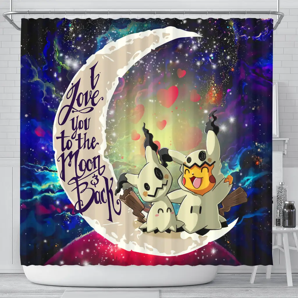 Pikachu Cute Mimikyu Love You To The Moon Galaxy Shower Curtain