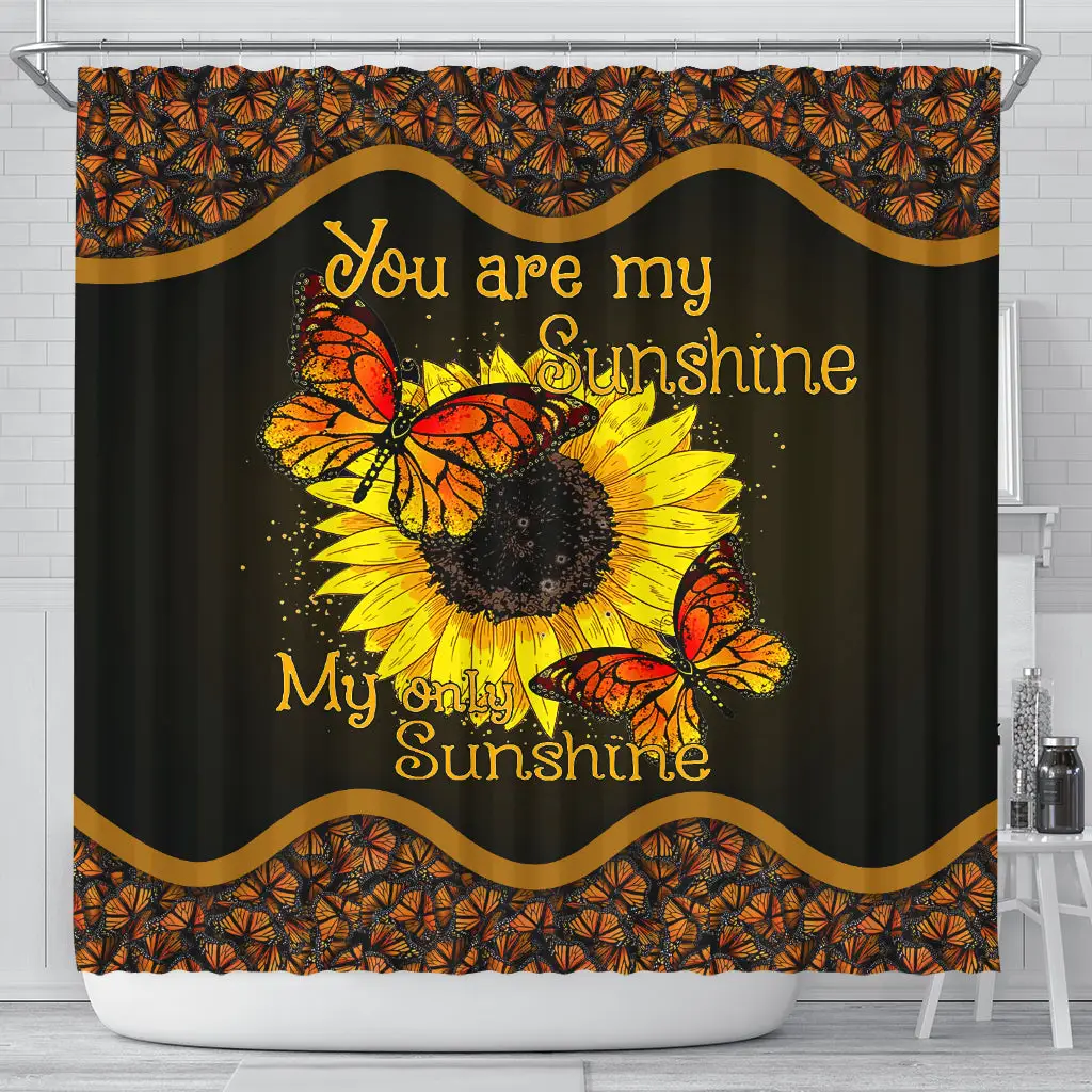You Are My Sunshine My Only Sunshine Shower Curtain 