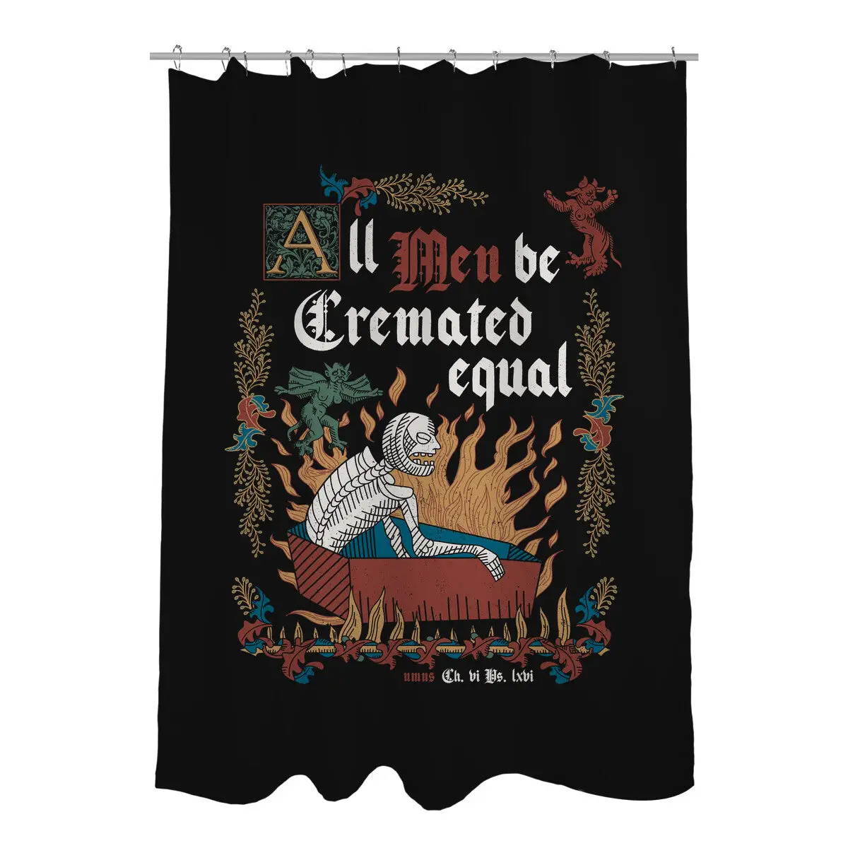 All Men Are Cremated Equal Shower Curtains