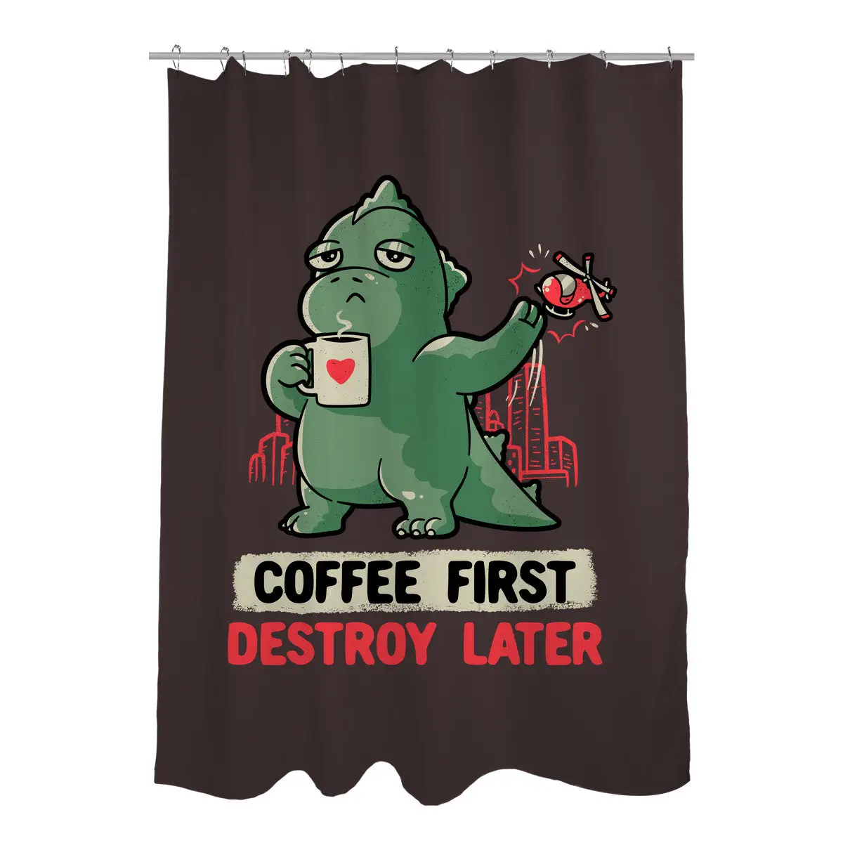 Coffee First Destroy Later Shower Curtains