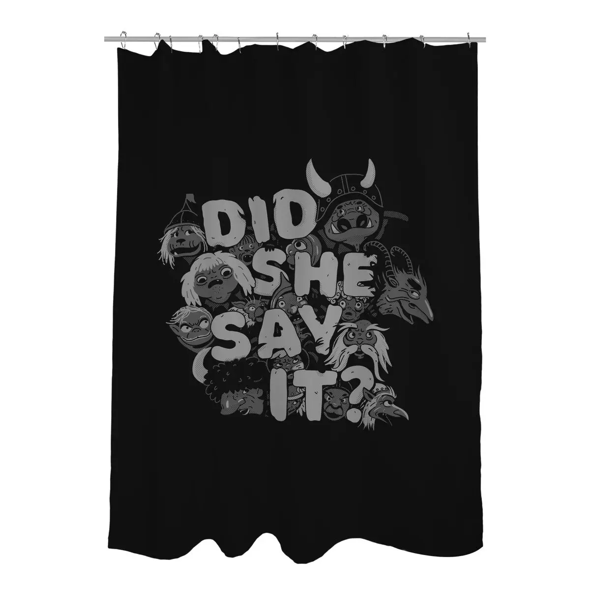 Did She Say It? Shower Curtains