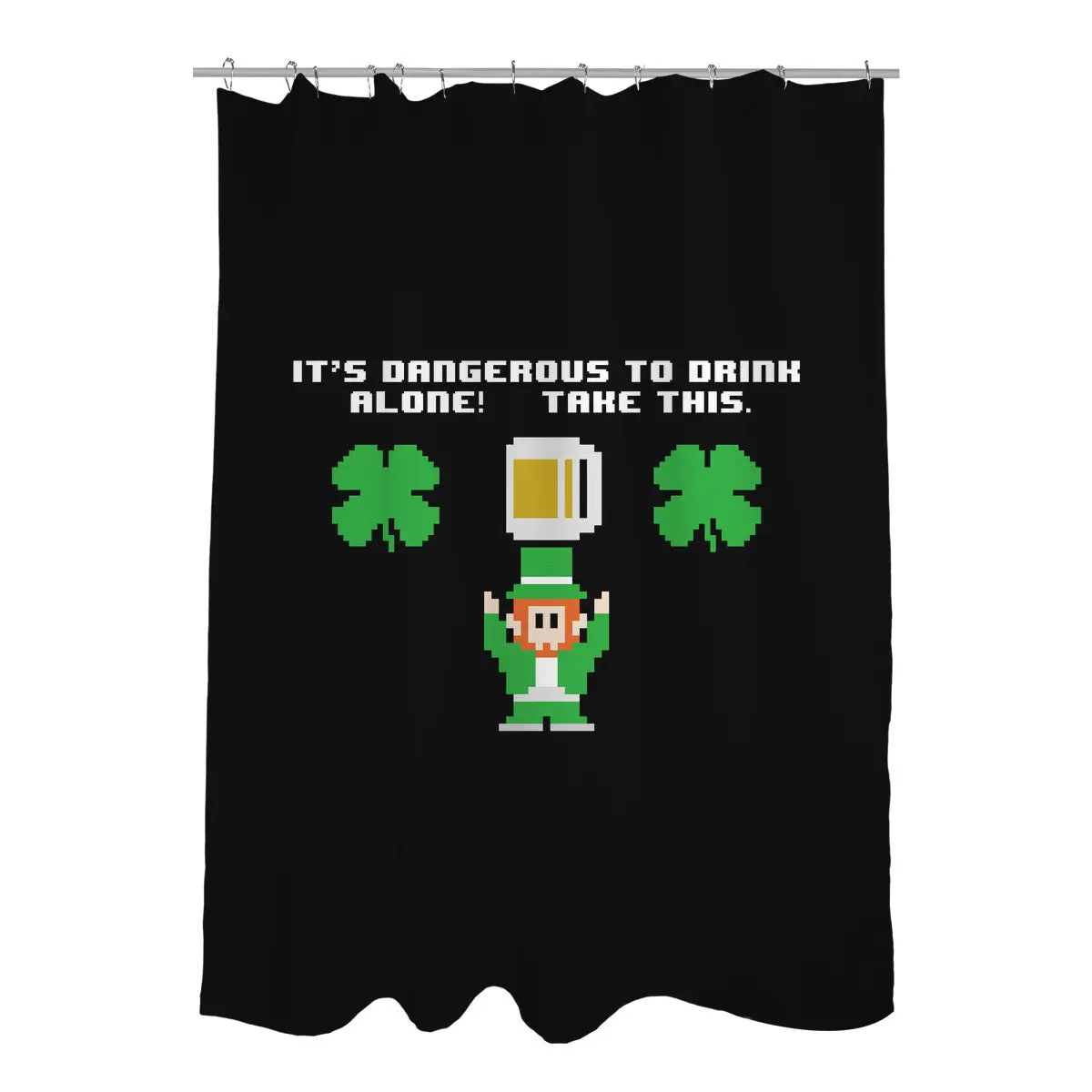 Don't Drink Alone Shower Curtains