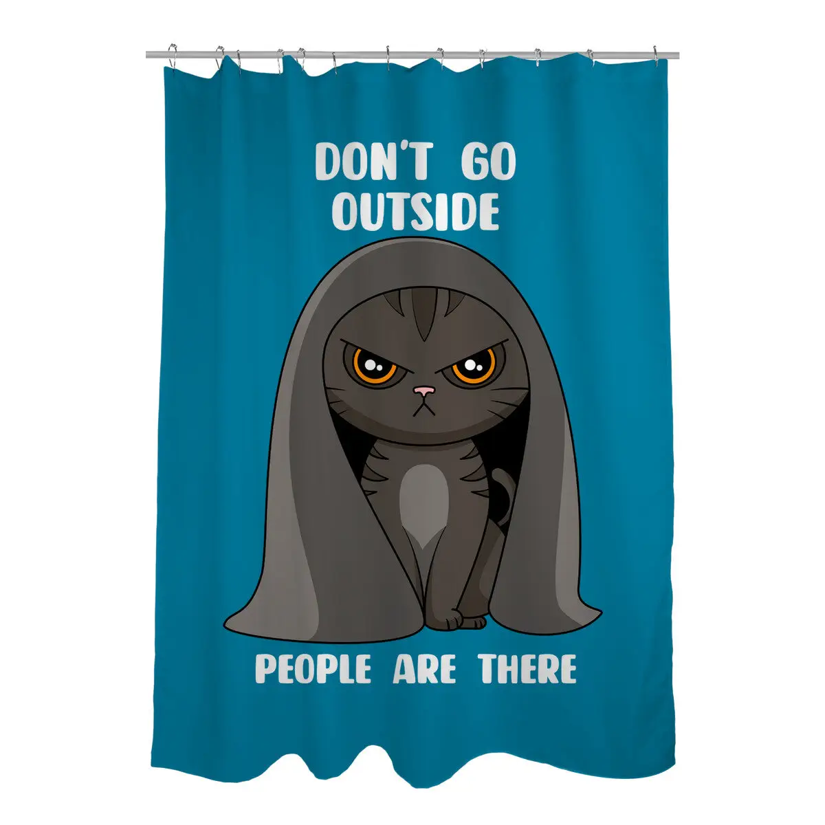 Don't Go Outside Shower Curtains