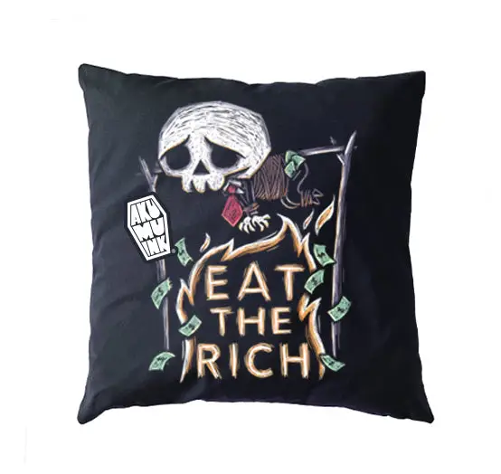 Eat the Rich Pillow Cushion