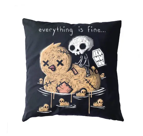 Everything is Fine Pillow Cushion