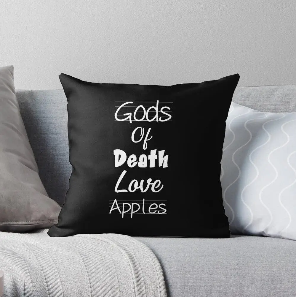 Gods Of Death Love Apples Throw Pillow