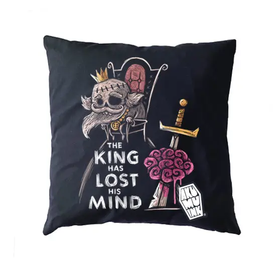 The King has Lost his Mind Pillow Cushion